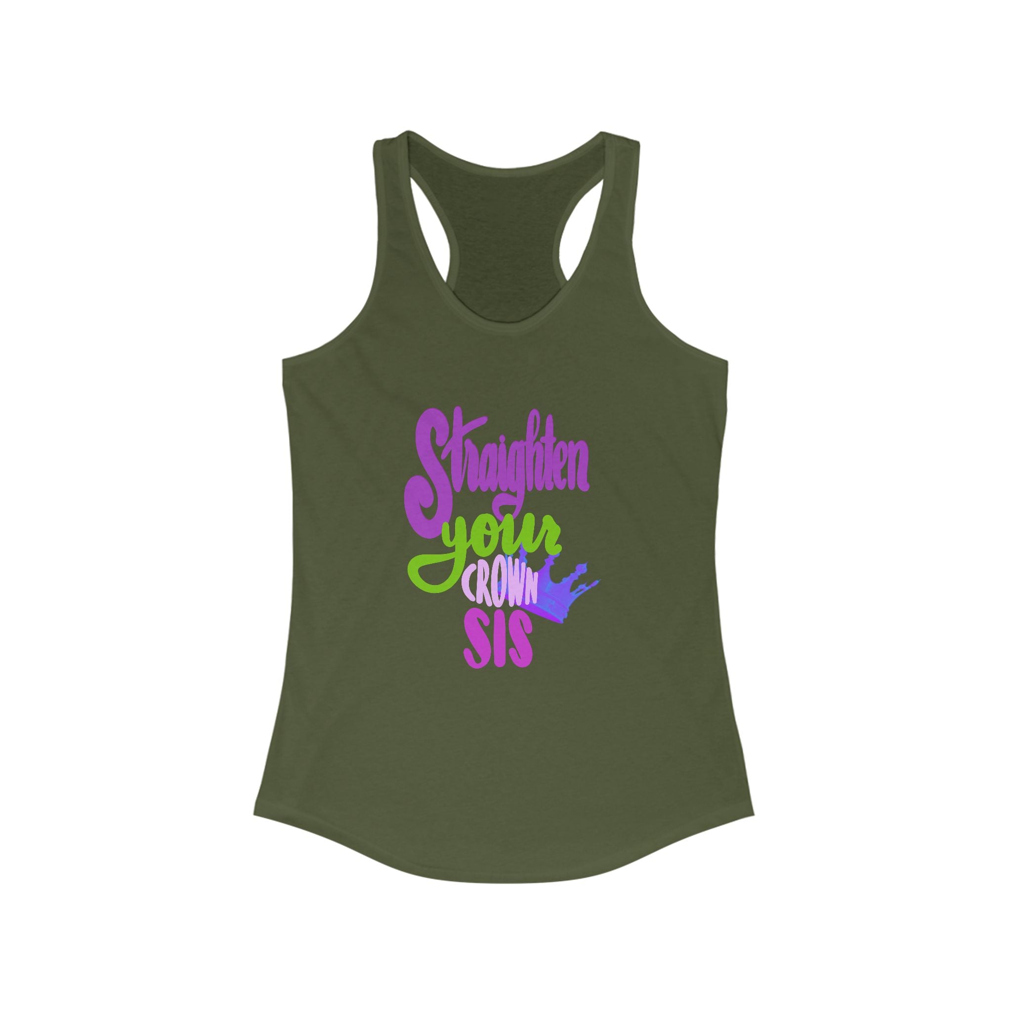 Inspirational Women's Racerback Tank - "Straighten Your Crown, Sis"