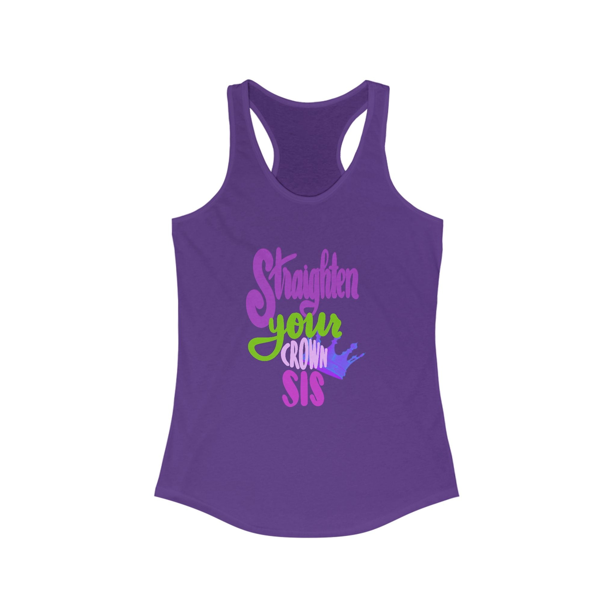 Inspirational Women's Racerback Tank - "Straighten Your Crown, Sis"