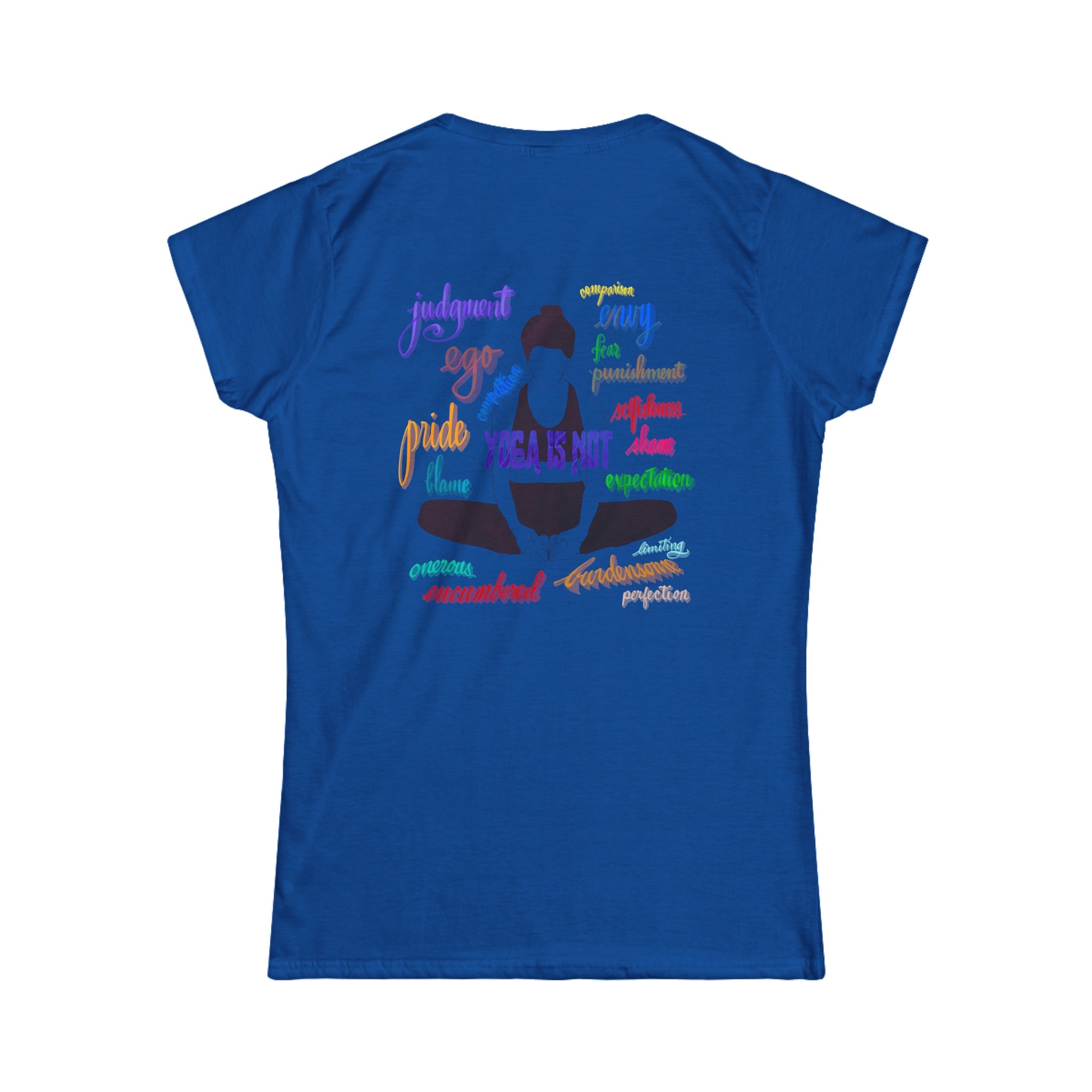 YOGA IS/IS NOT Women's Tee