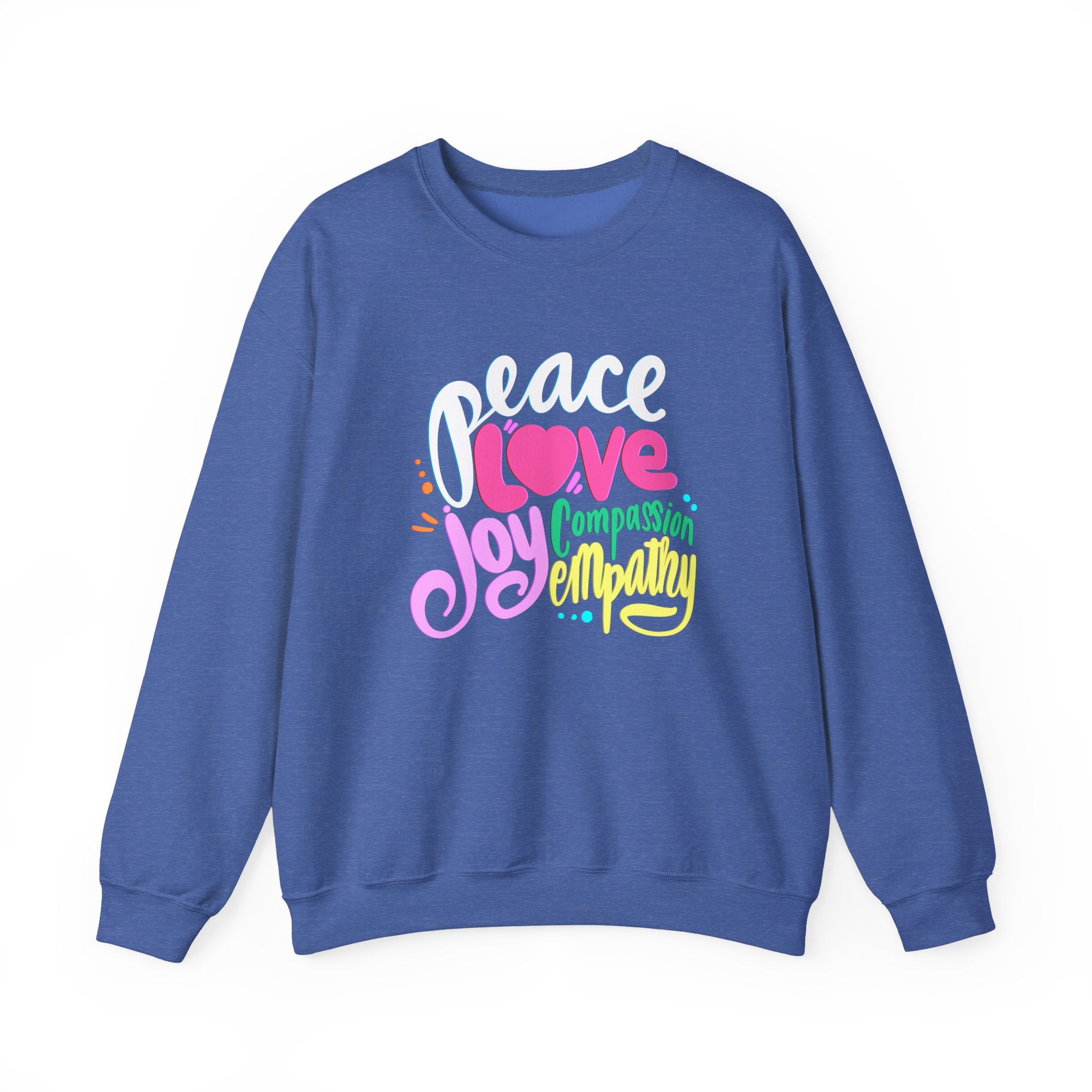 Peace Love Joy Unisex Crewneck Sweatshirt - Compassion & Empathy Design