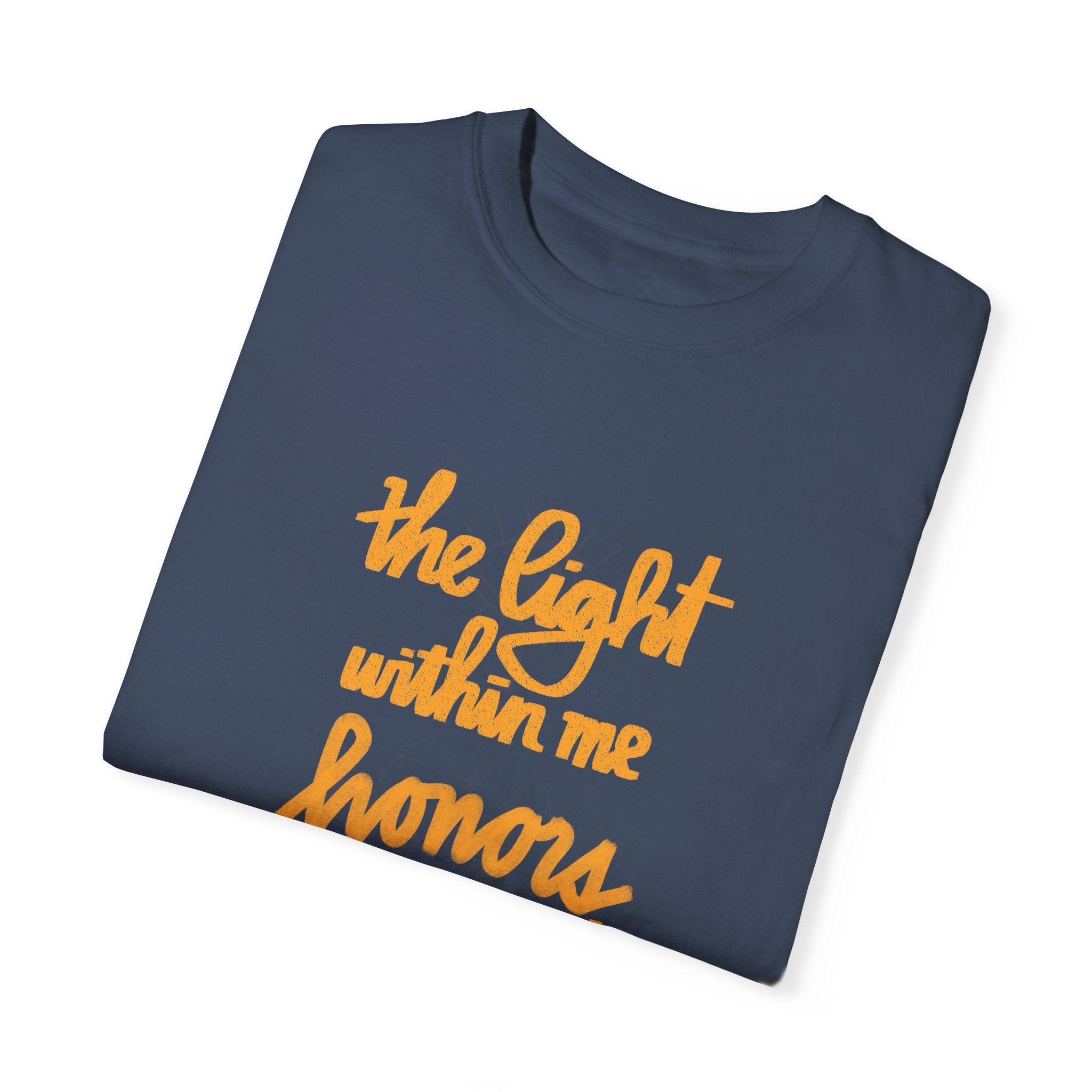 THE LIGHT WITHIN ME Unisex Garment-Dyed T-shirt