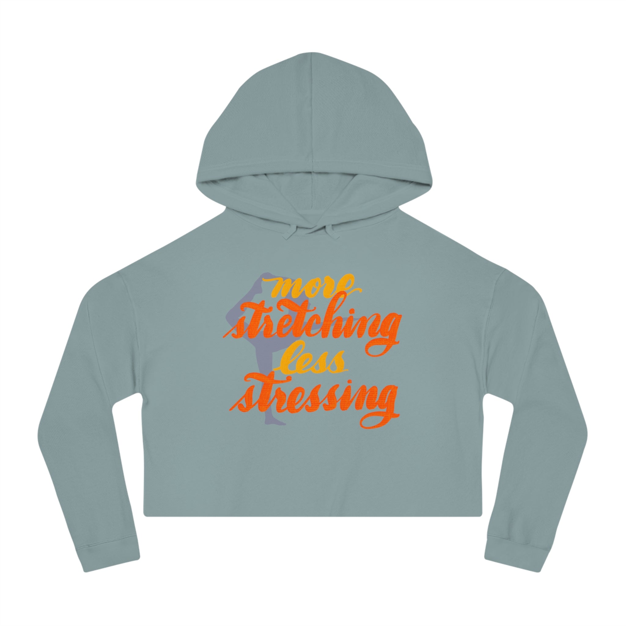More Stretching, Less Stressing Cropped Hoodie for Women
