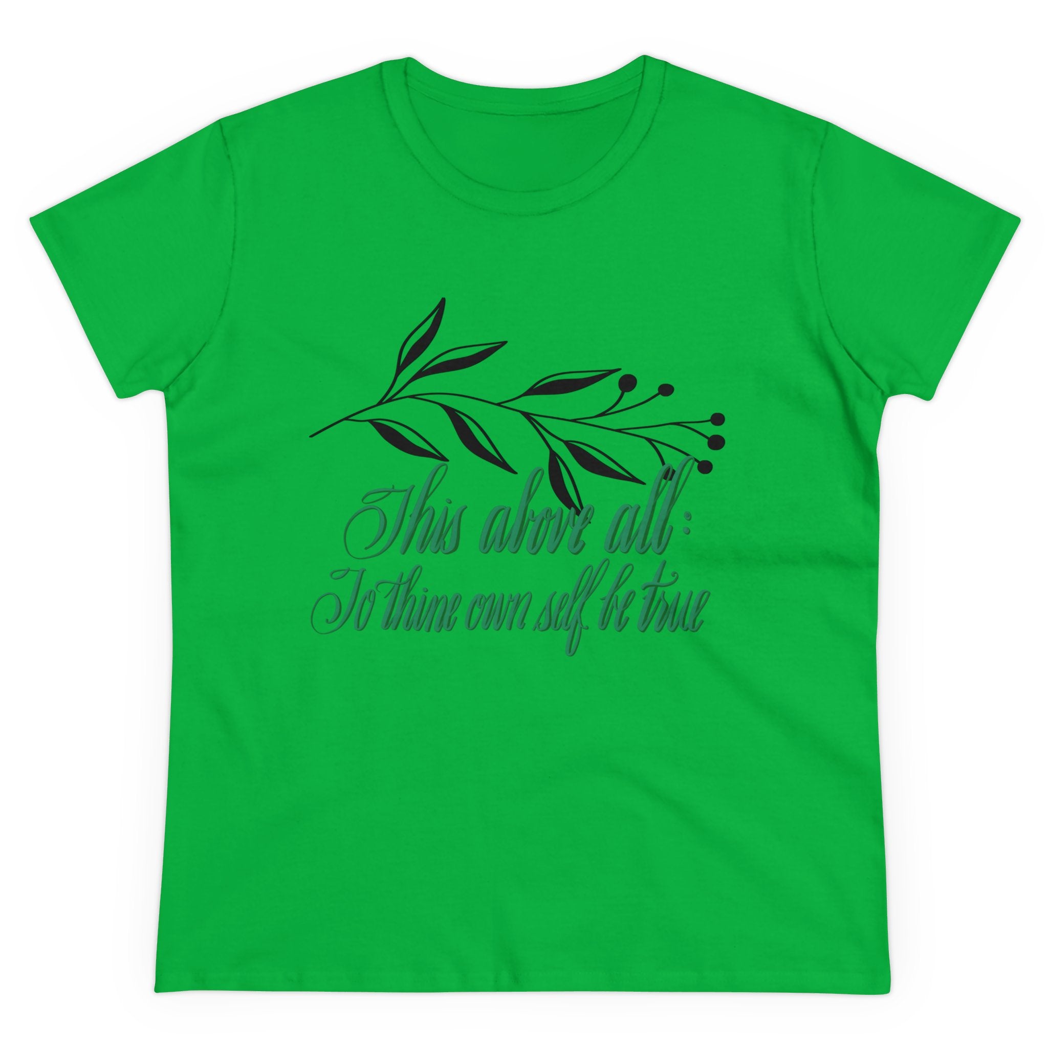 TO THINE OWN SELF BE TRUE QUOTABLE SHAKESPEARE TEE