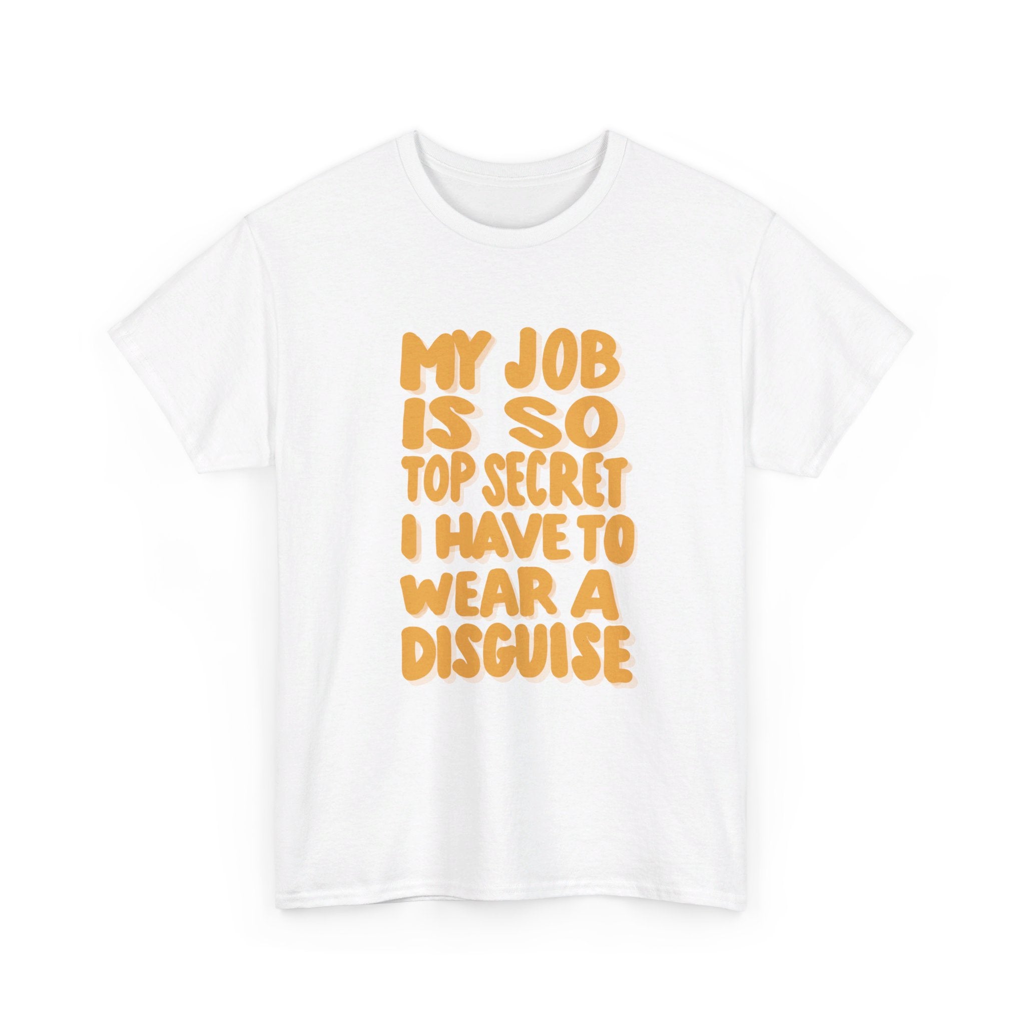 TOP SECRET JOB 3 Unisex Heavy Cotton Tee
