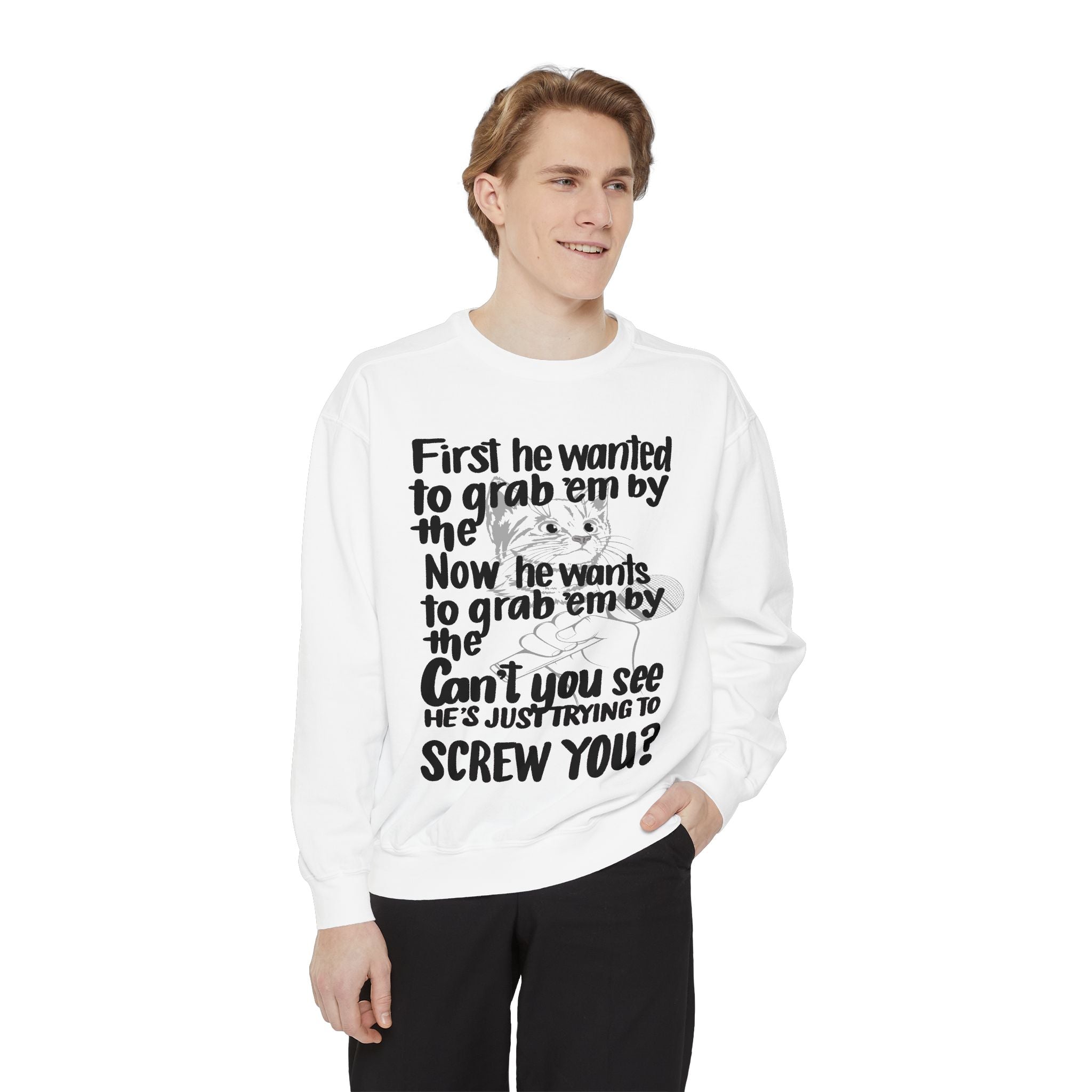 GRABBING THEM Unisex Garment-Dyed Sweatshirt