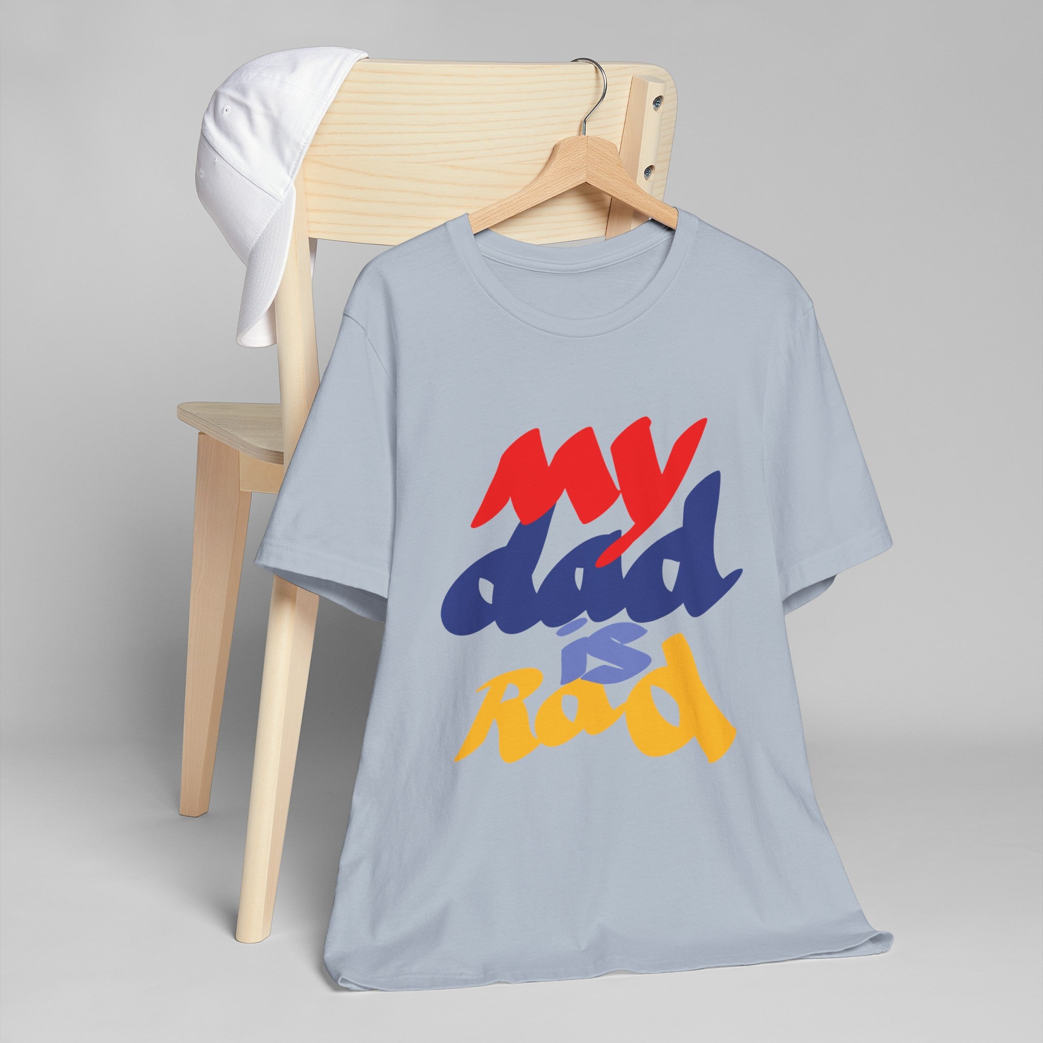 MY DAD IS RAD Unisex Jersey T-Shirt