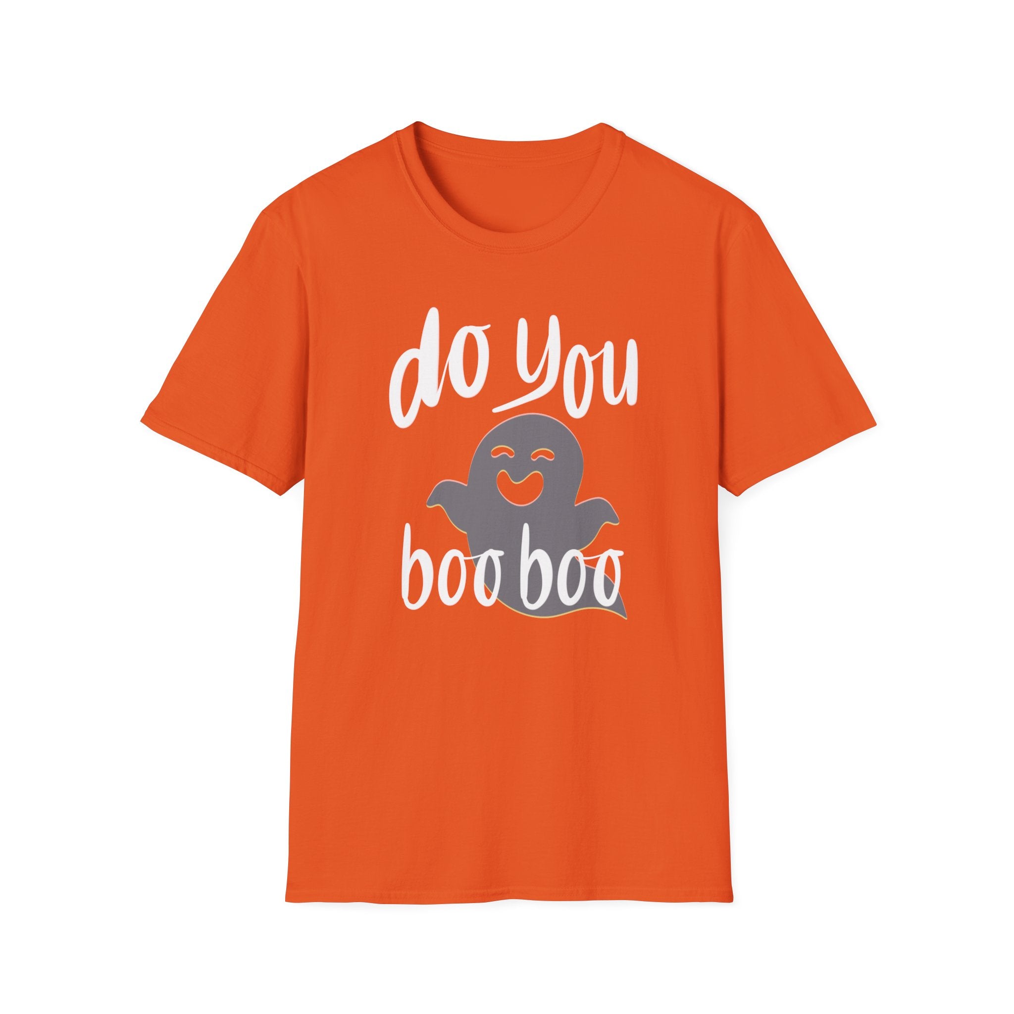 DO YOU BOO BOO Softstyle T-Shirt