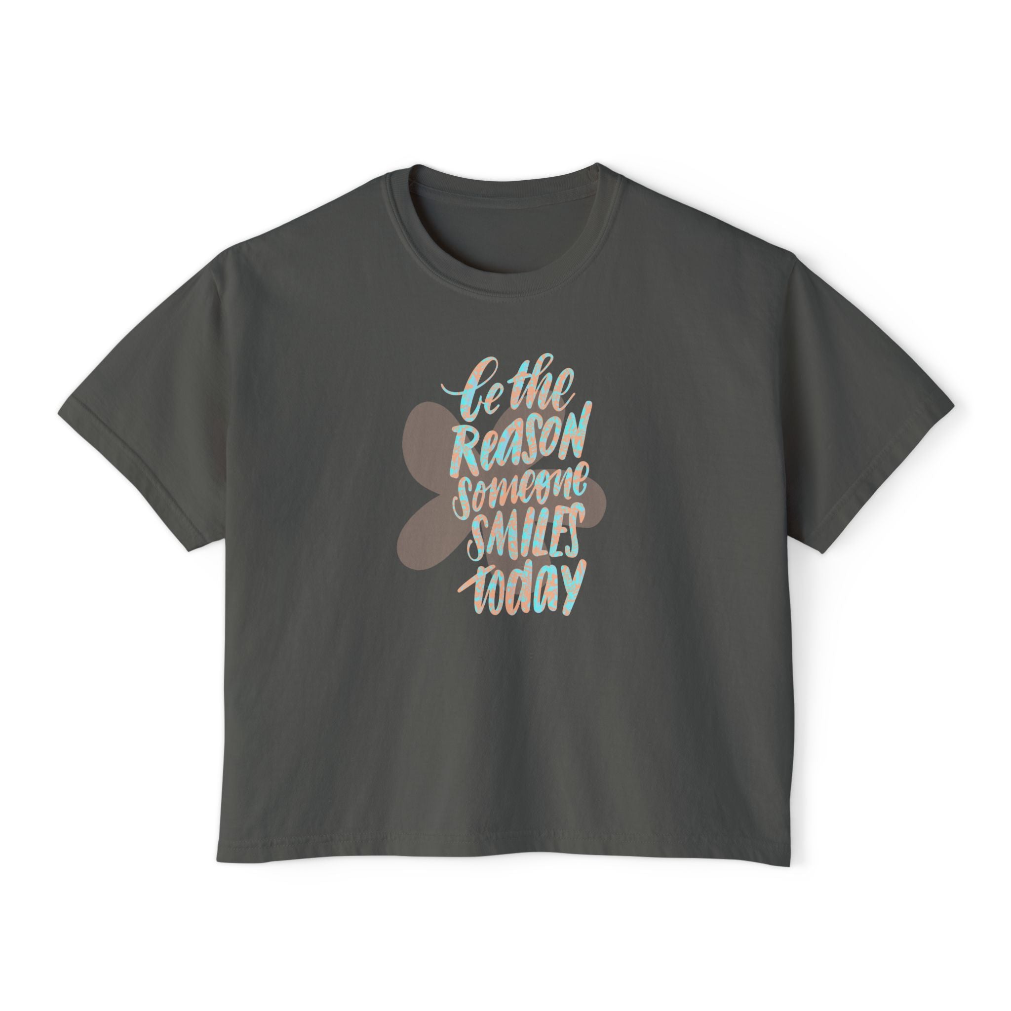 Inspirational Women's Boxy Tee - "Be the Reason Someone Smiles Today"