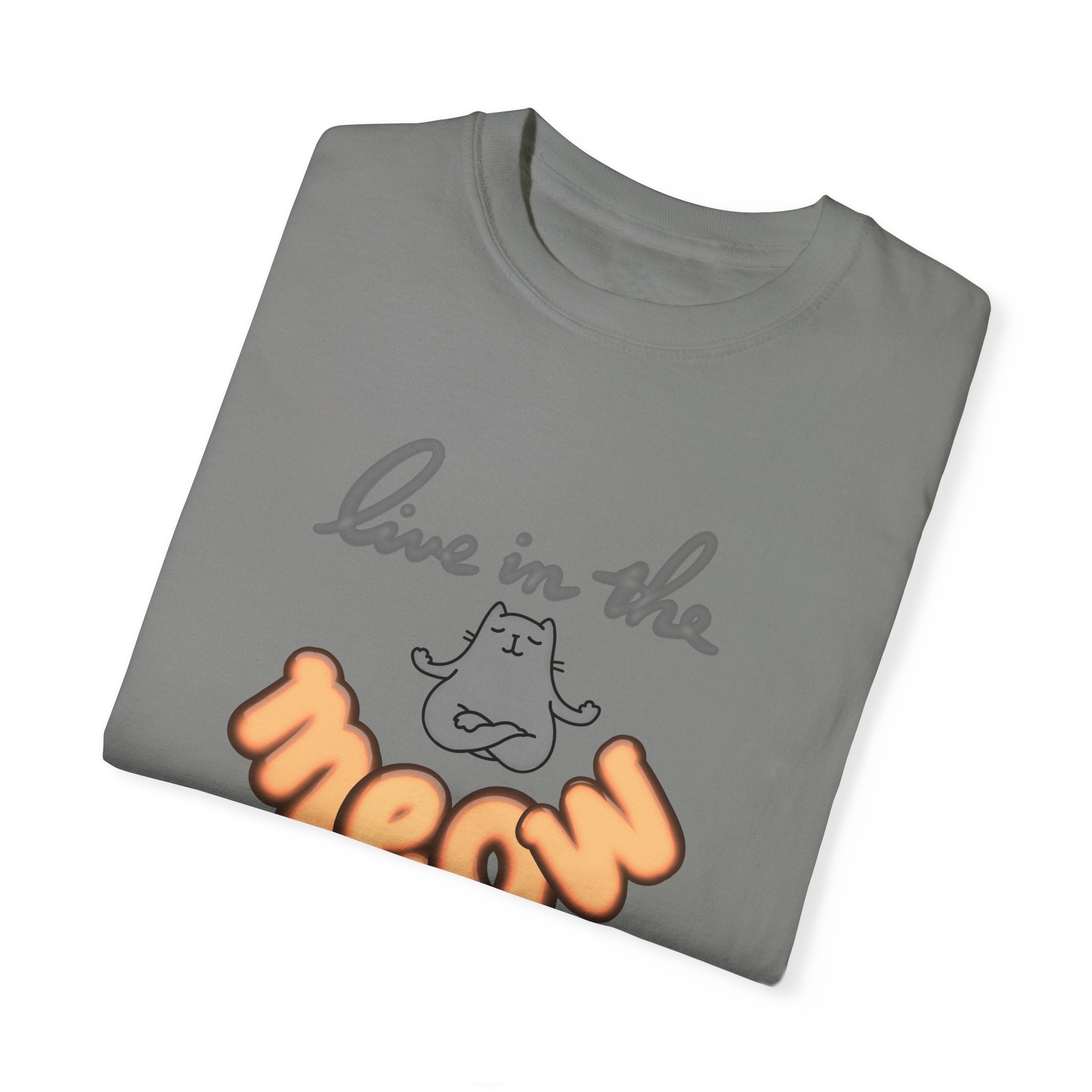 LIVE IN THE MEOW Unisex Garment-Dyed T-shirt