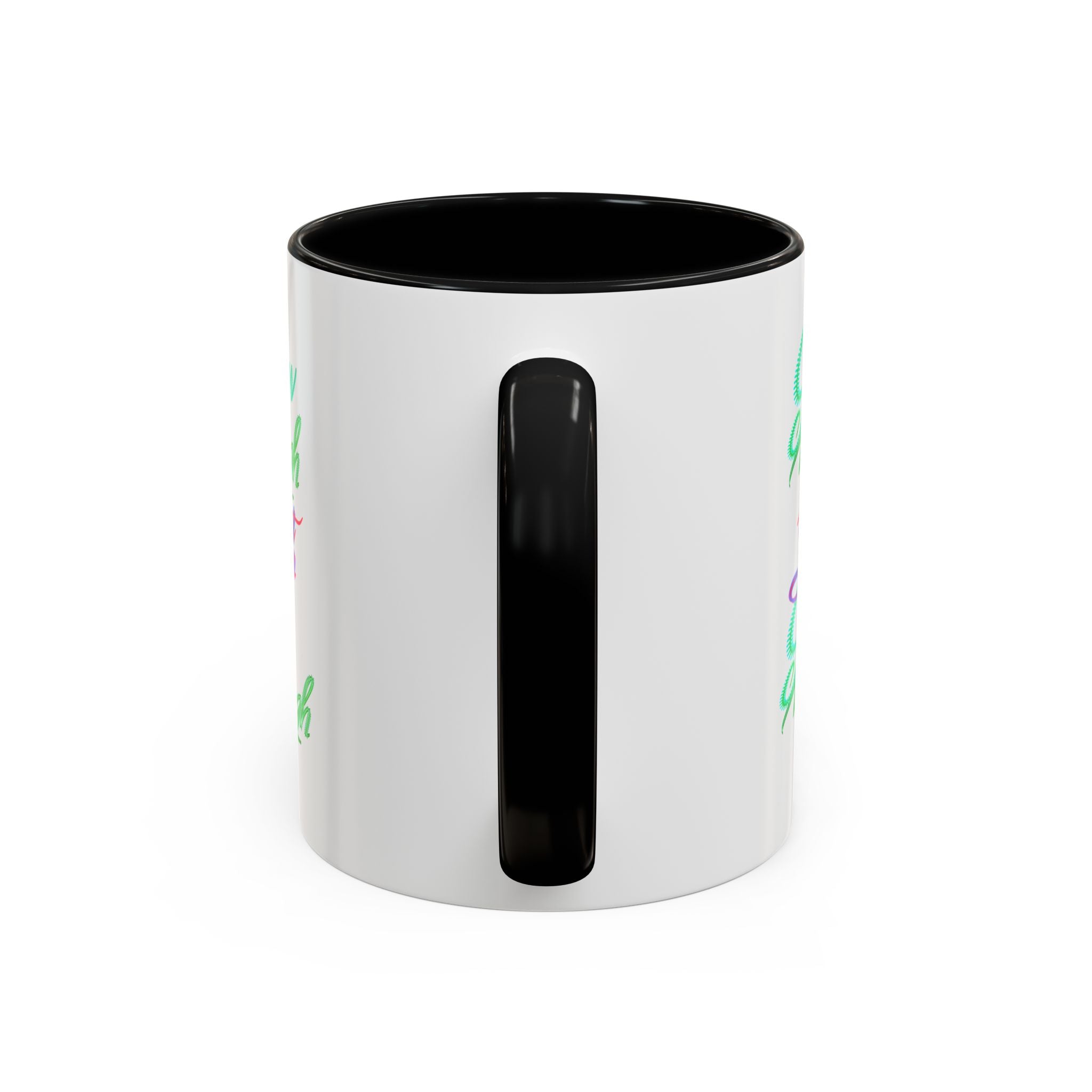 GROW THROUGH WHAT YOU GROW THROUGH 11 oz Coffee Mug
