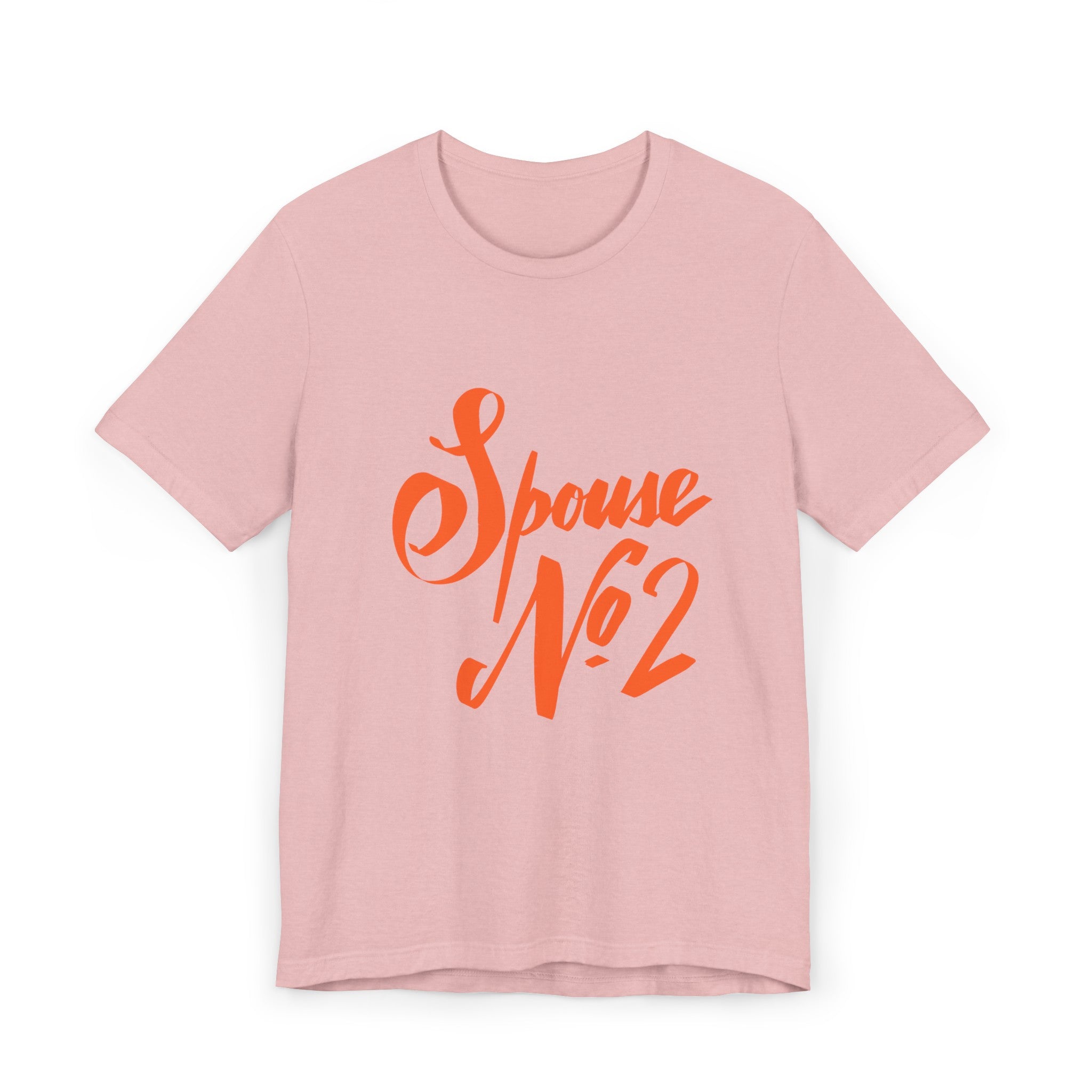 SPOUSE #2 Unisex Jersey T-Shirt