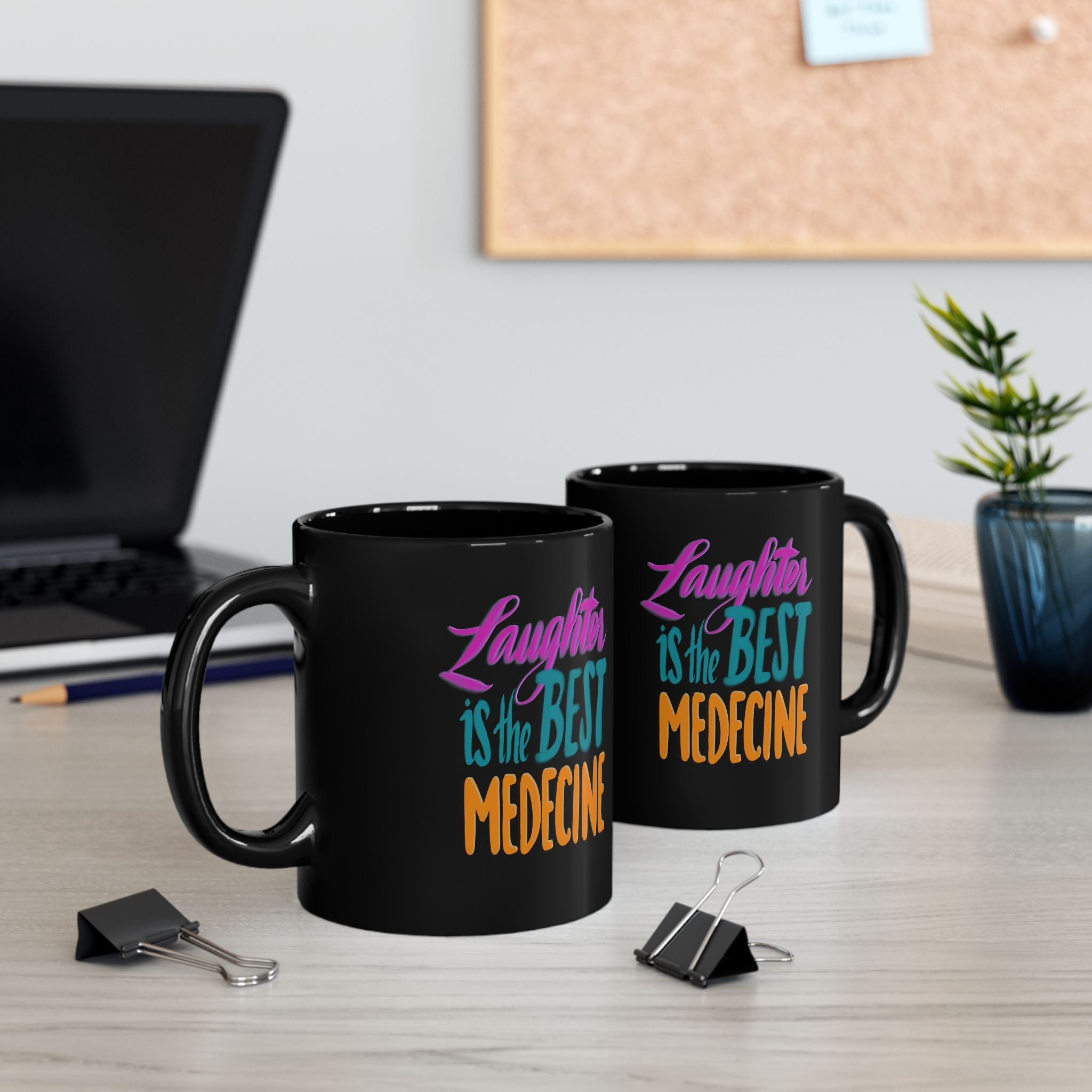 LAUGHTER Black Mug (11oz)