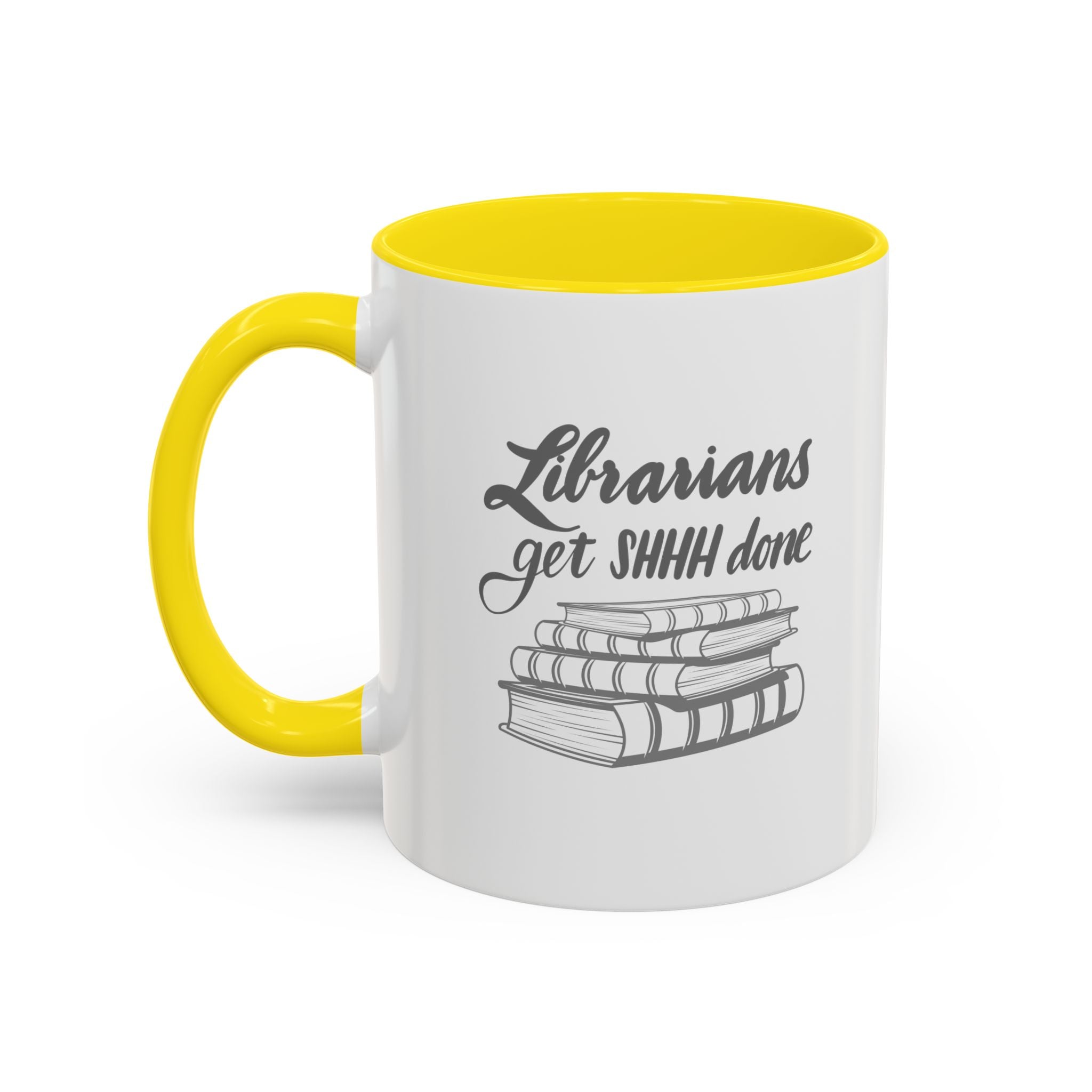 Librarians Get SHHH Done Coffee Mug - Perfect Gift for Book Lovers & Librarians