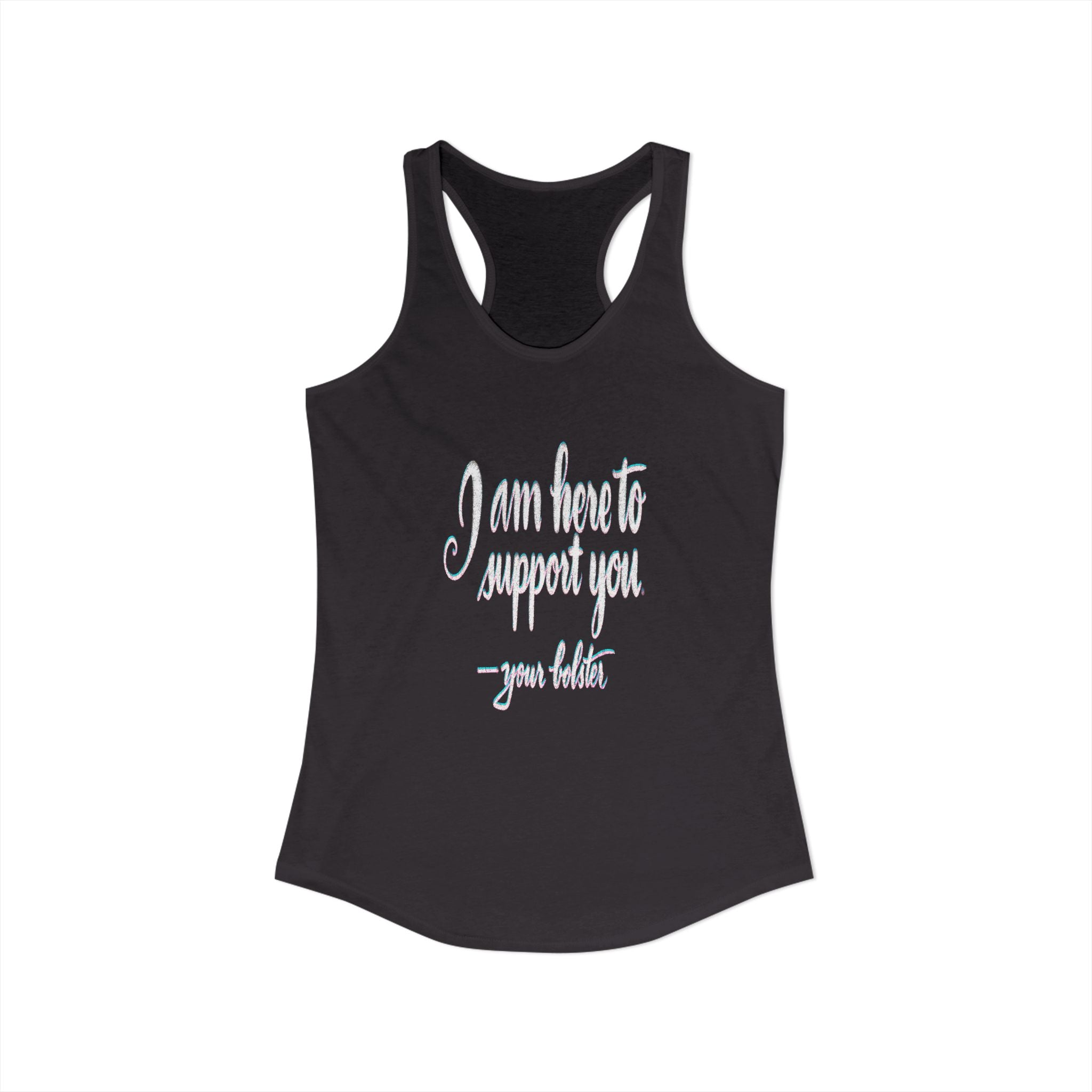 What Your Yoga Bolster Would Say If It Could Talk Racerback Tank