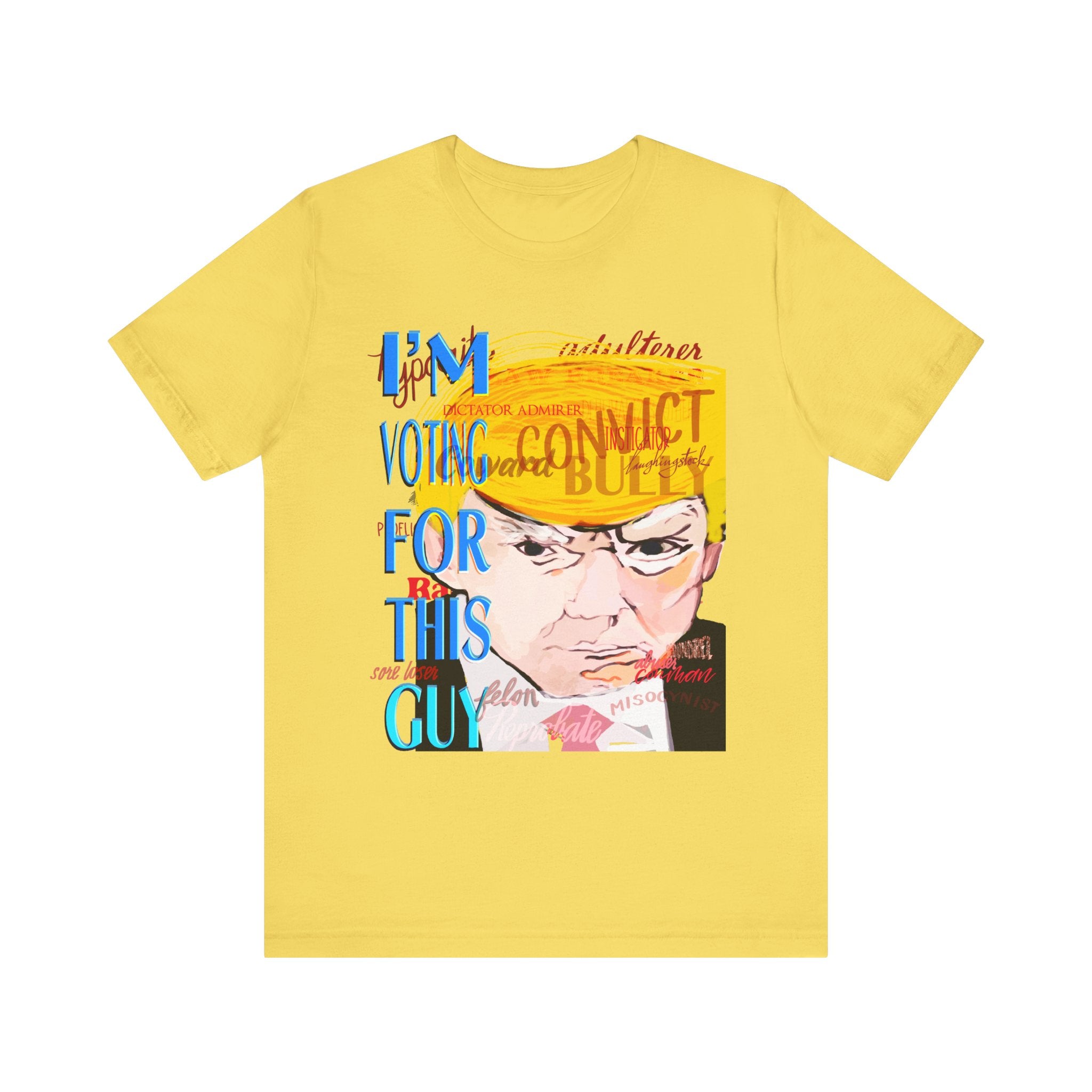 I’M VOTING FOR THIS GUY Unisex Jersey Short Sleeve Tee