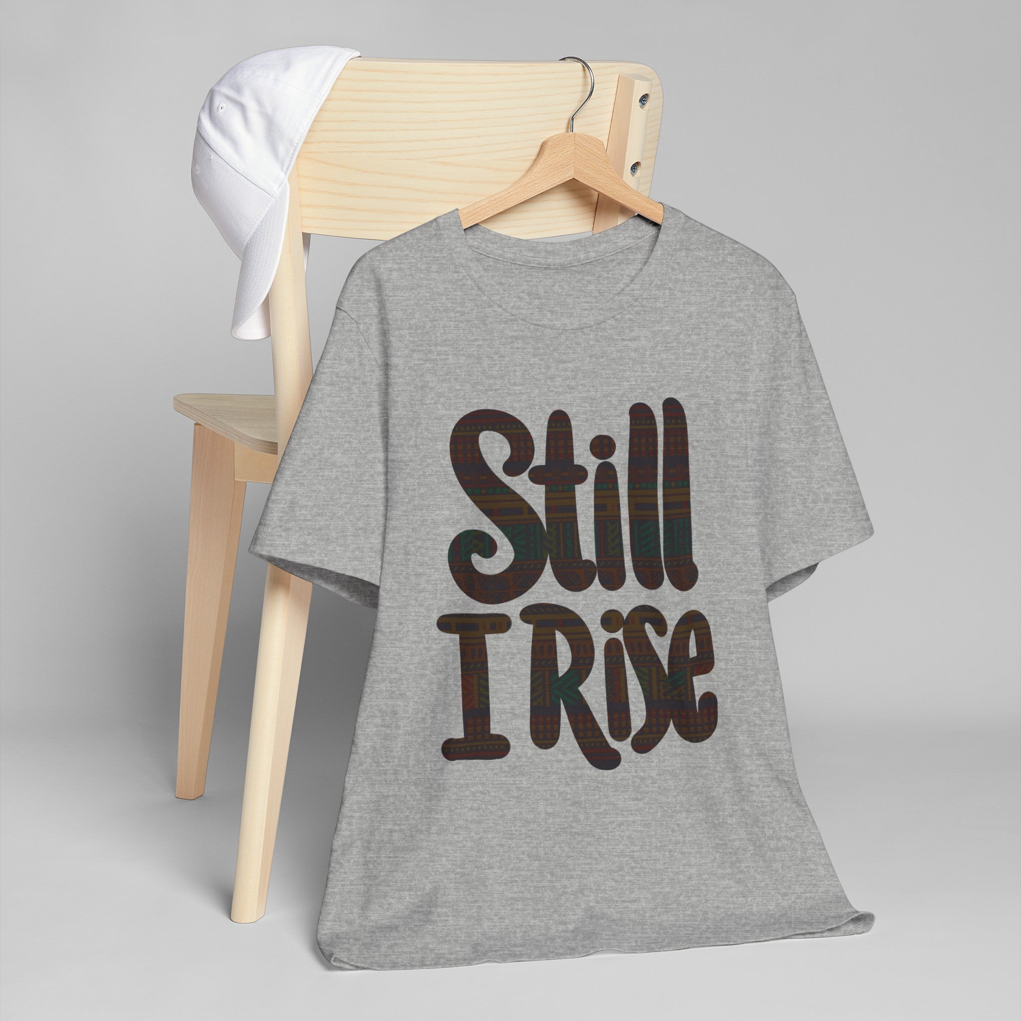 STILL I RISE Unisex Jersey T-Shirt