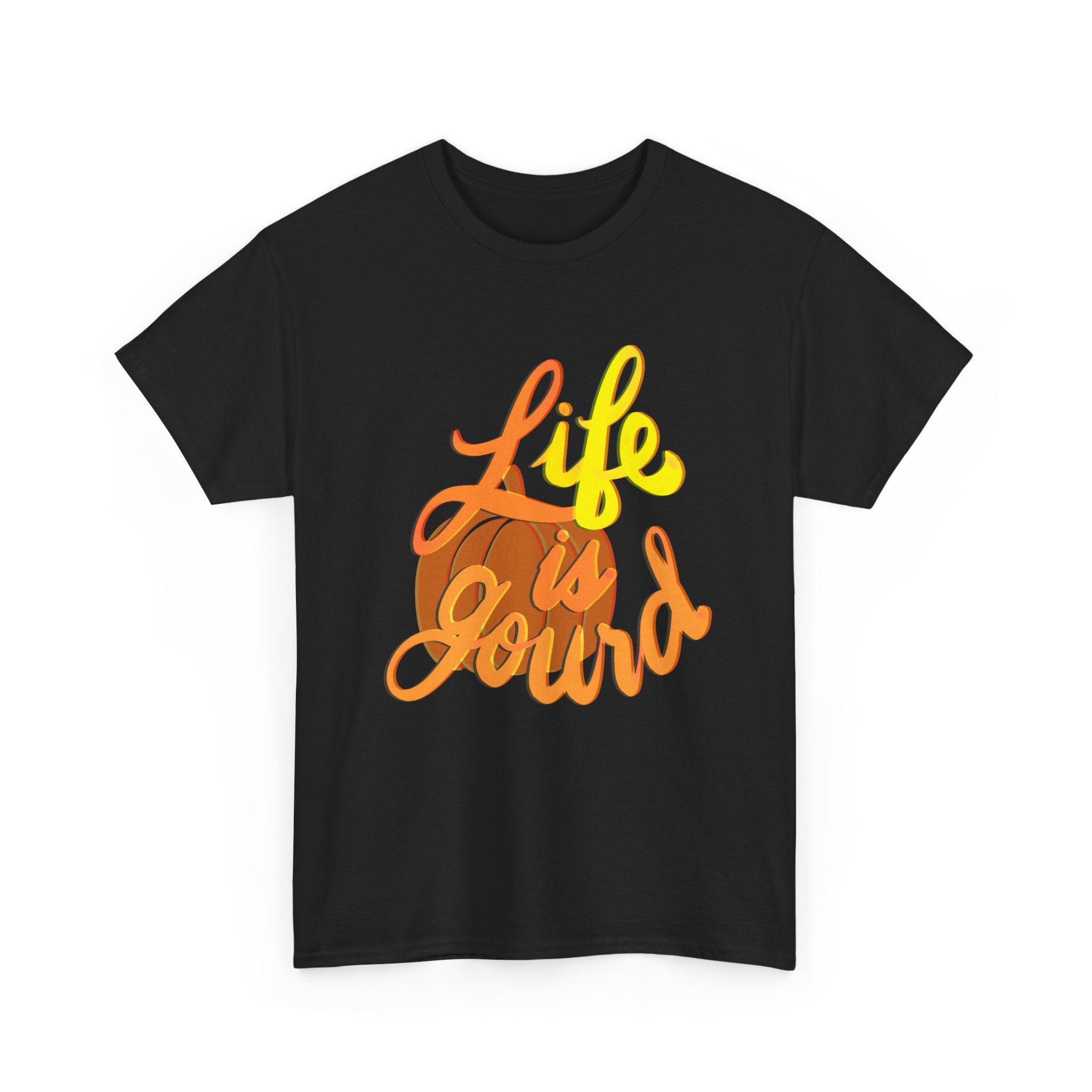 LIFE IS GOURD Unisex Heavy Cotton Tee