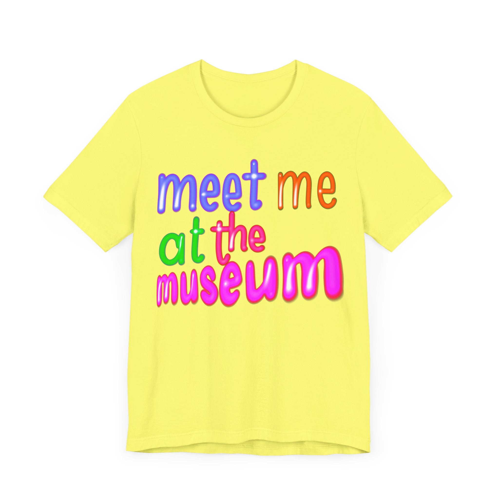 MEET ME AT THE MUSEUM Unisex Jersey Short Sleeve Tee