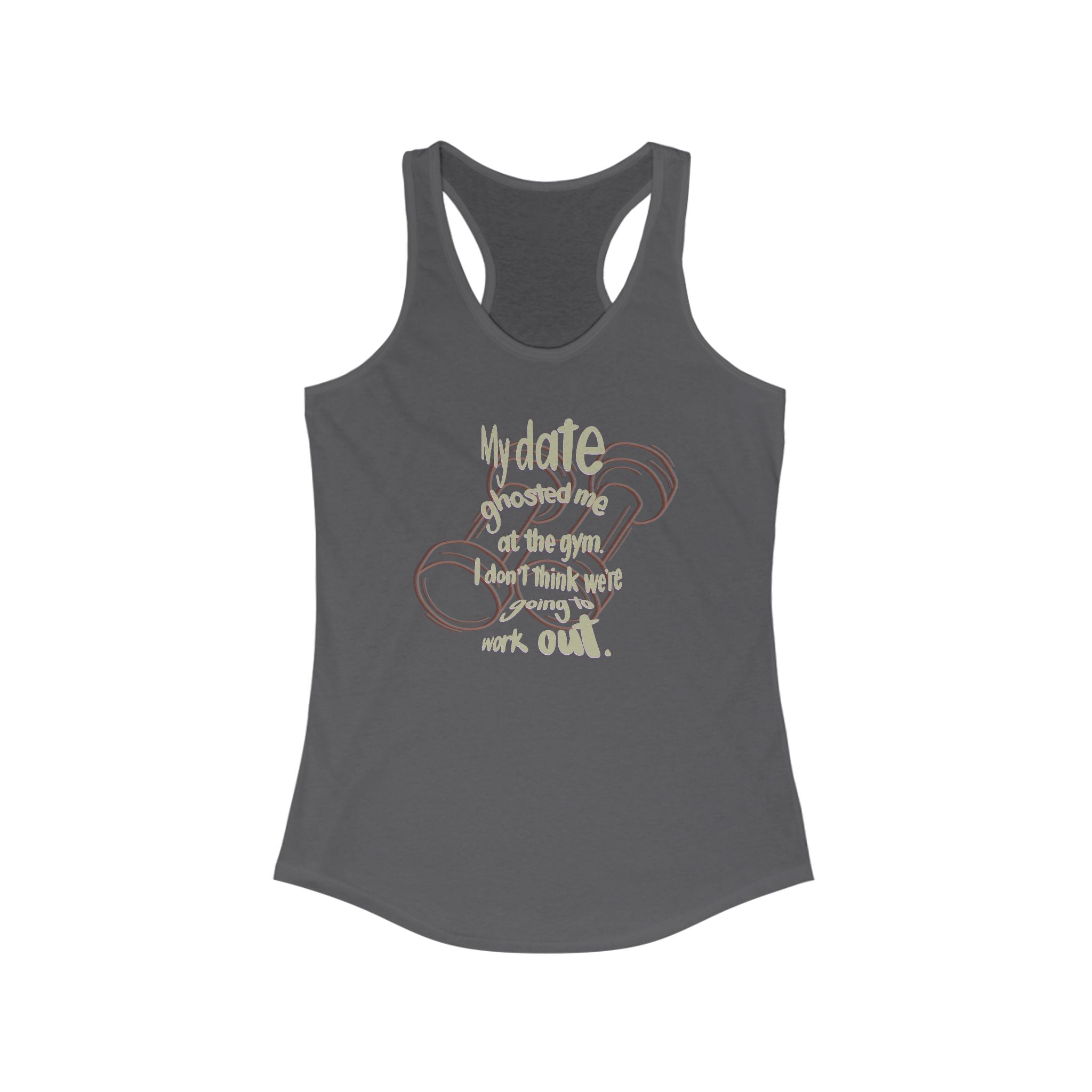 Funny Gym Tank Top - 'My Date Ghosted Me at the Gym' Women's Racerback Tee