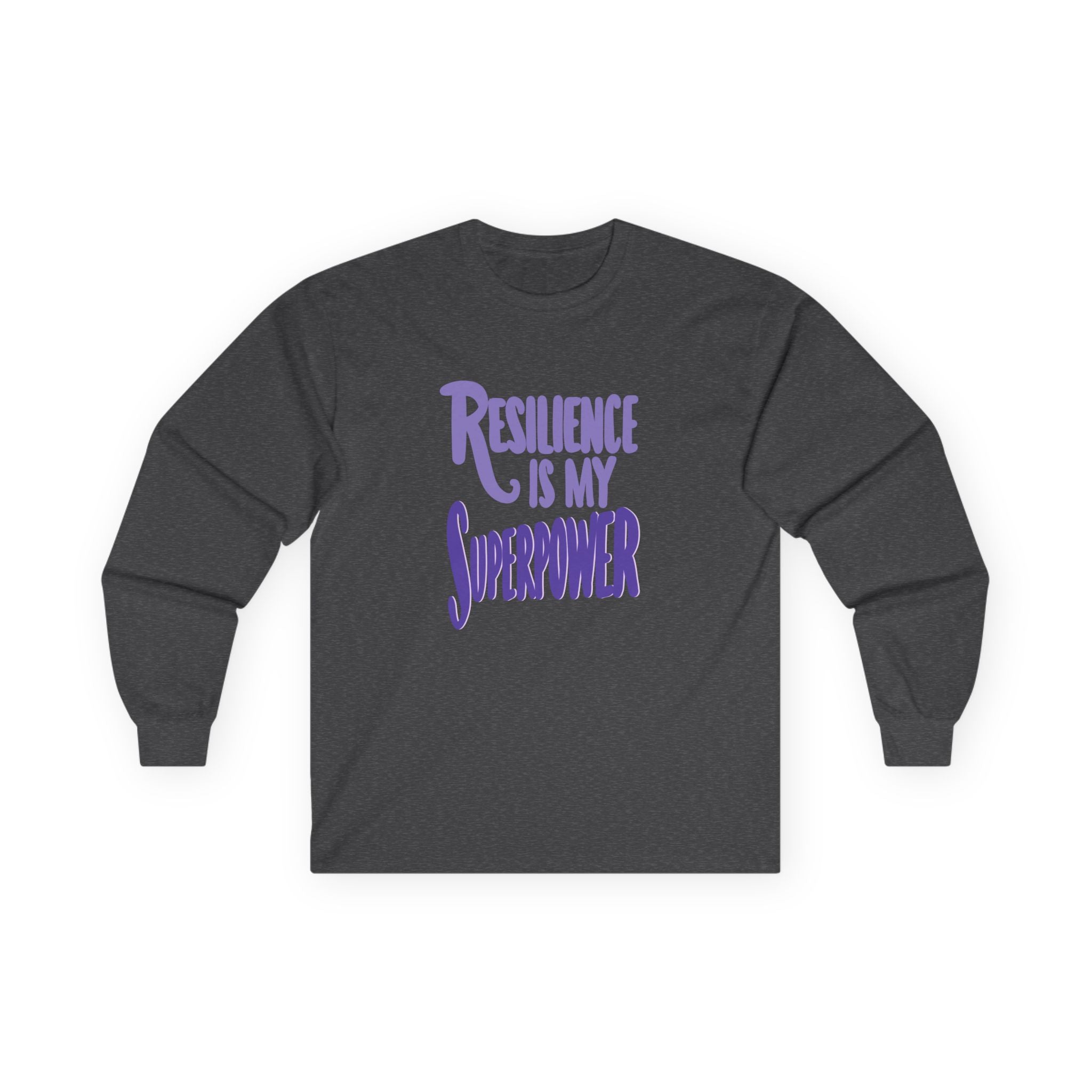 Resilience is My Superpower Long Sleeve Tee - Unisex Inspirational Cotton Shirt