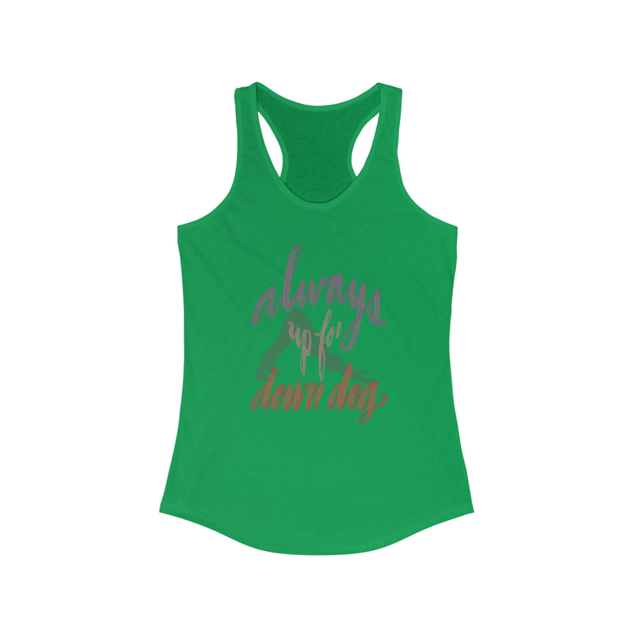 Always Up For Down Dog Racerback Tank - Yoga Inspired Women's Top