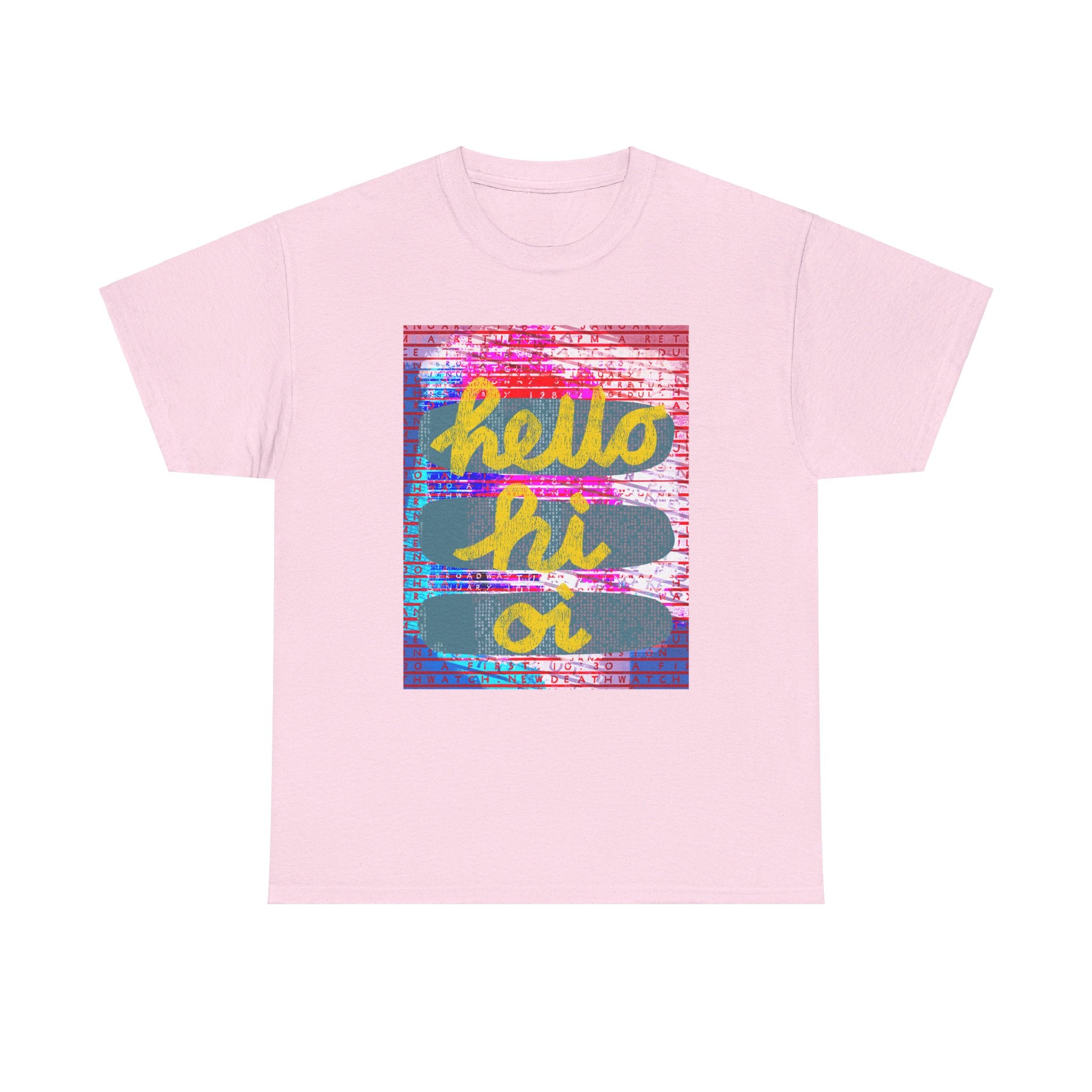 HELLO HI OI Unisex Heavy Cotton T