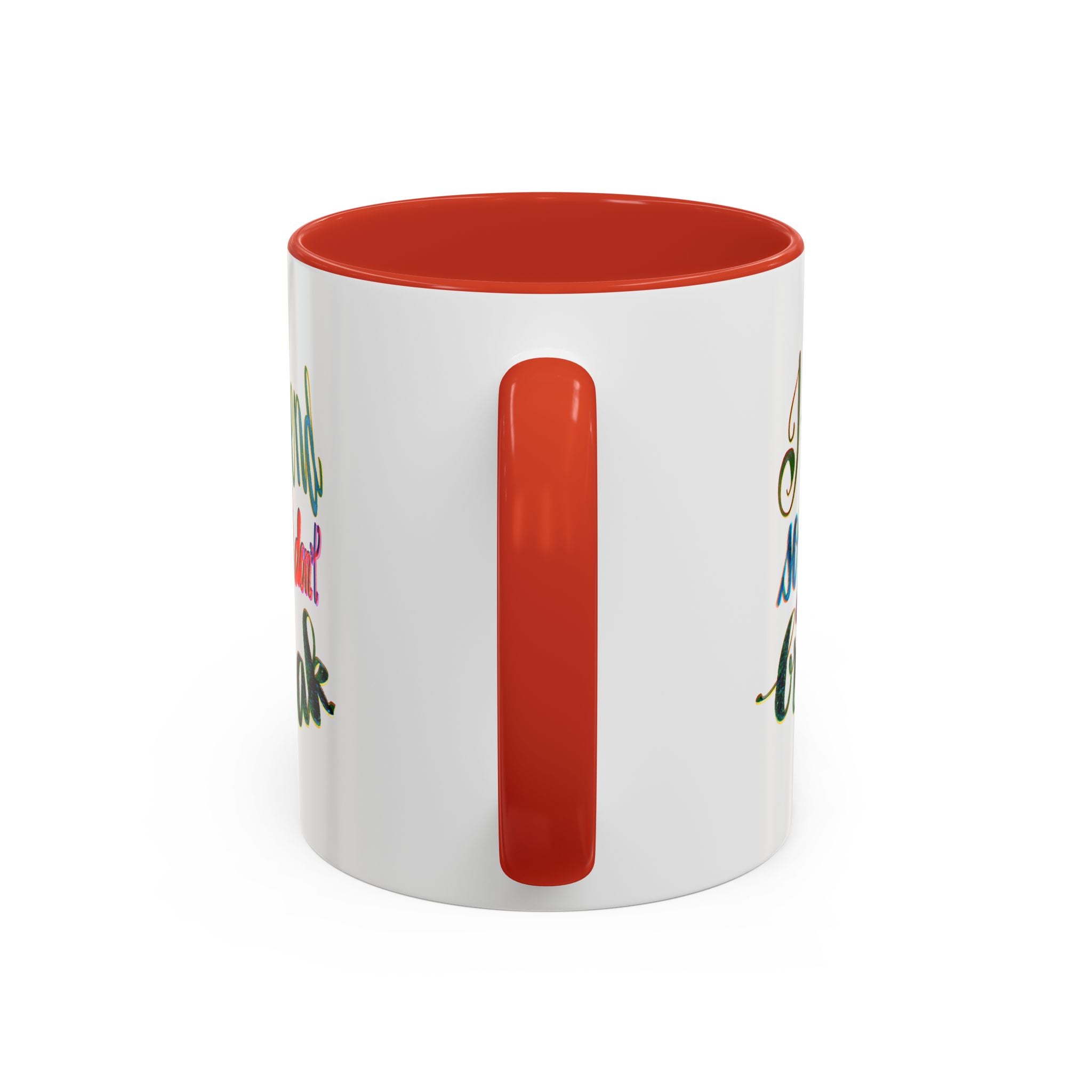 Mug: Yoga I Bend So I Don't Break - Be Flexible and Proud -1q oz