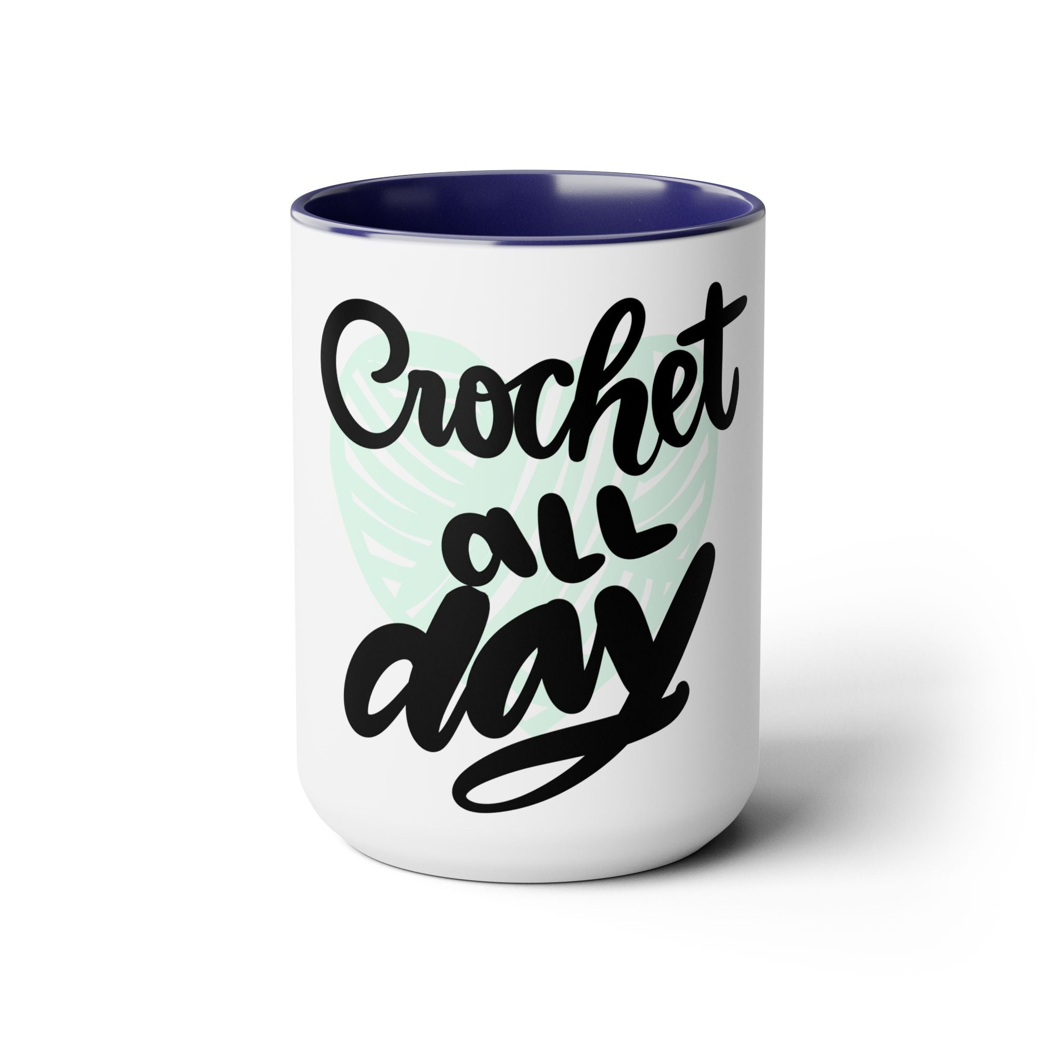 CROCHET ALL DAY, 15oz