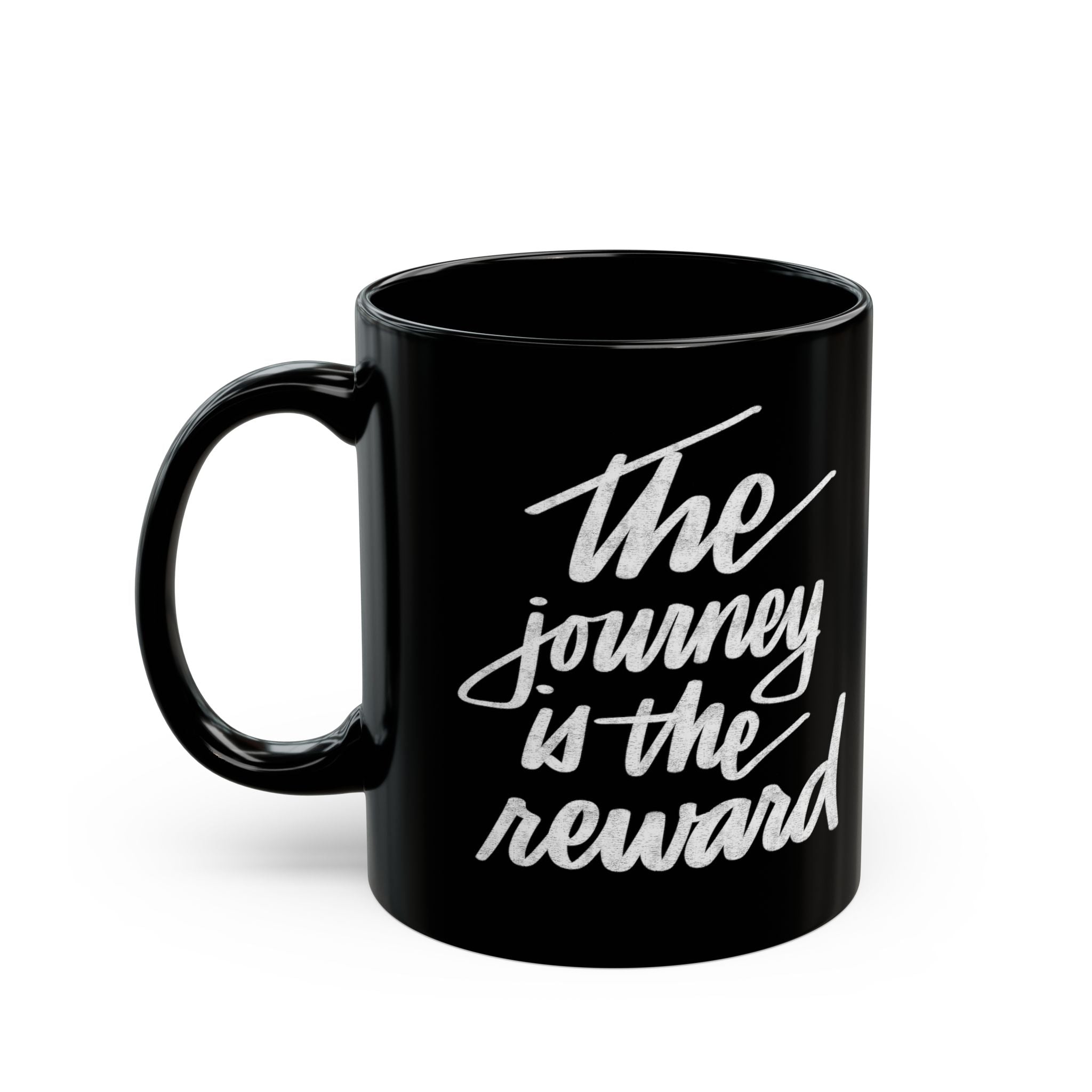 The Journey Is The Reward - Black Inspirational Mug (11oz)