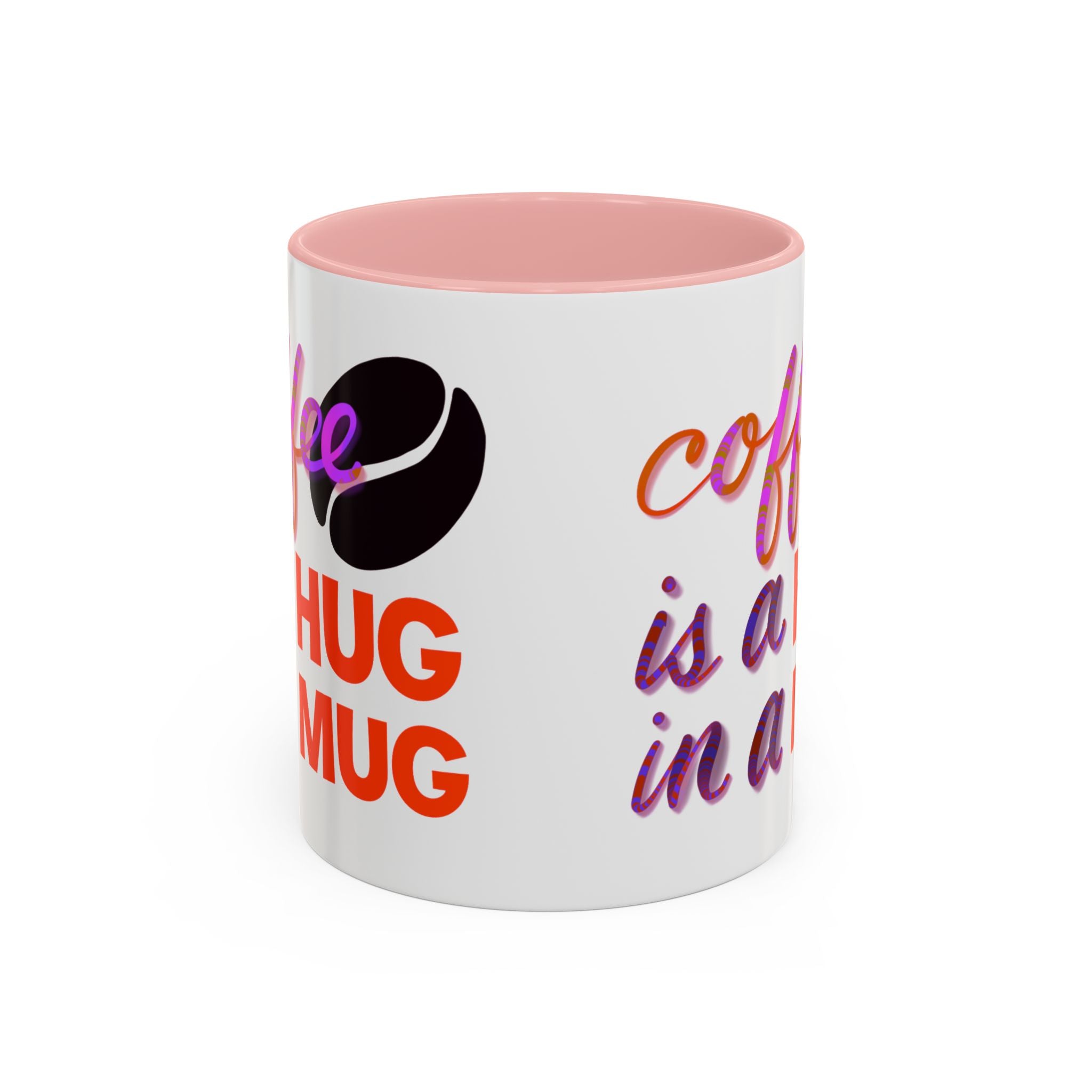 HUG IN A MUG Accent Coffee Mug (11 oz)