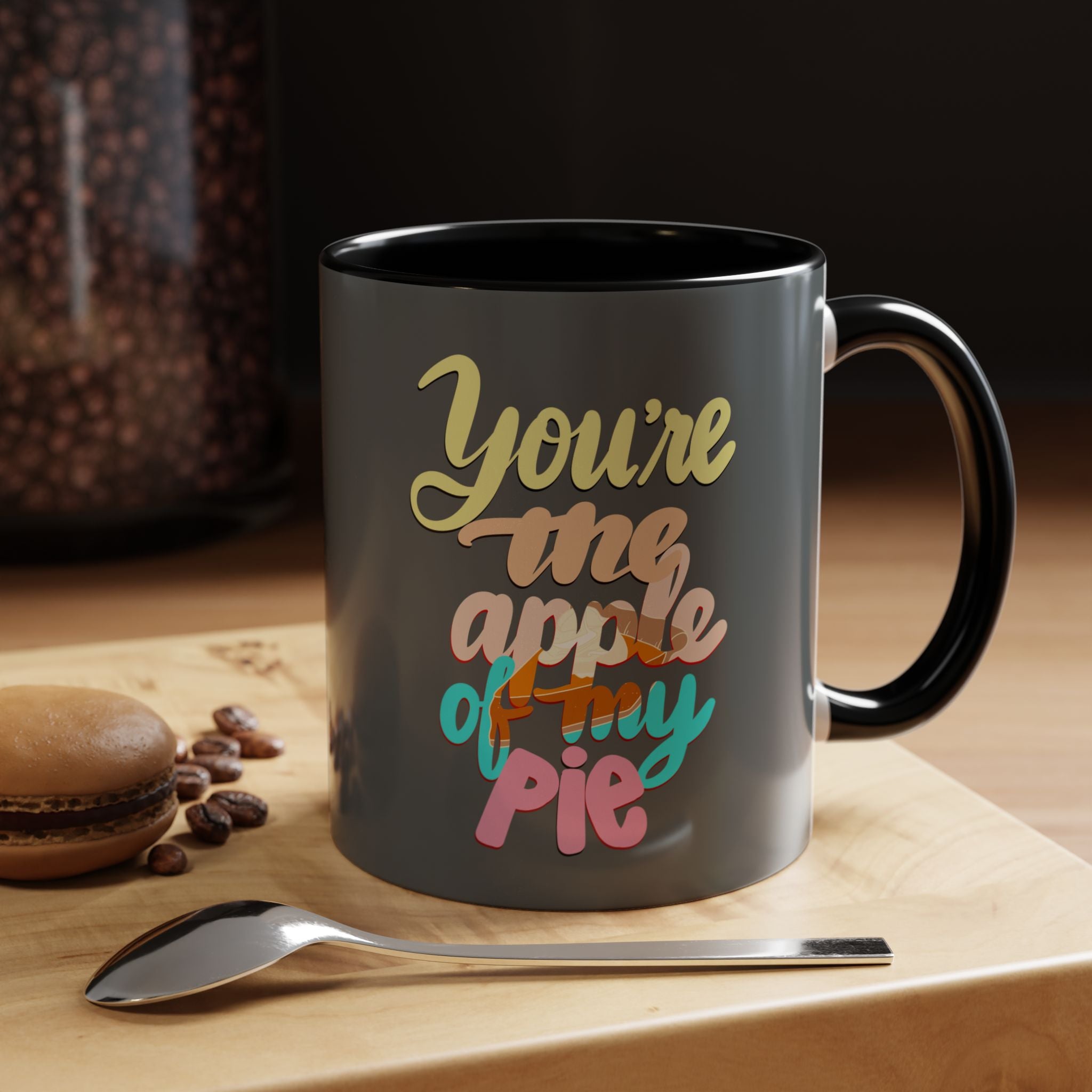APPLE OF MY PIE 11 oz Coffee Mug