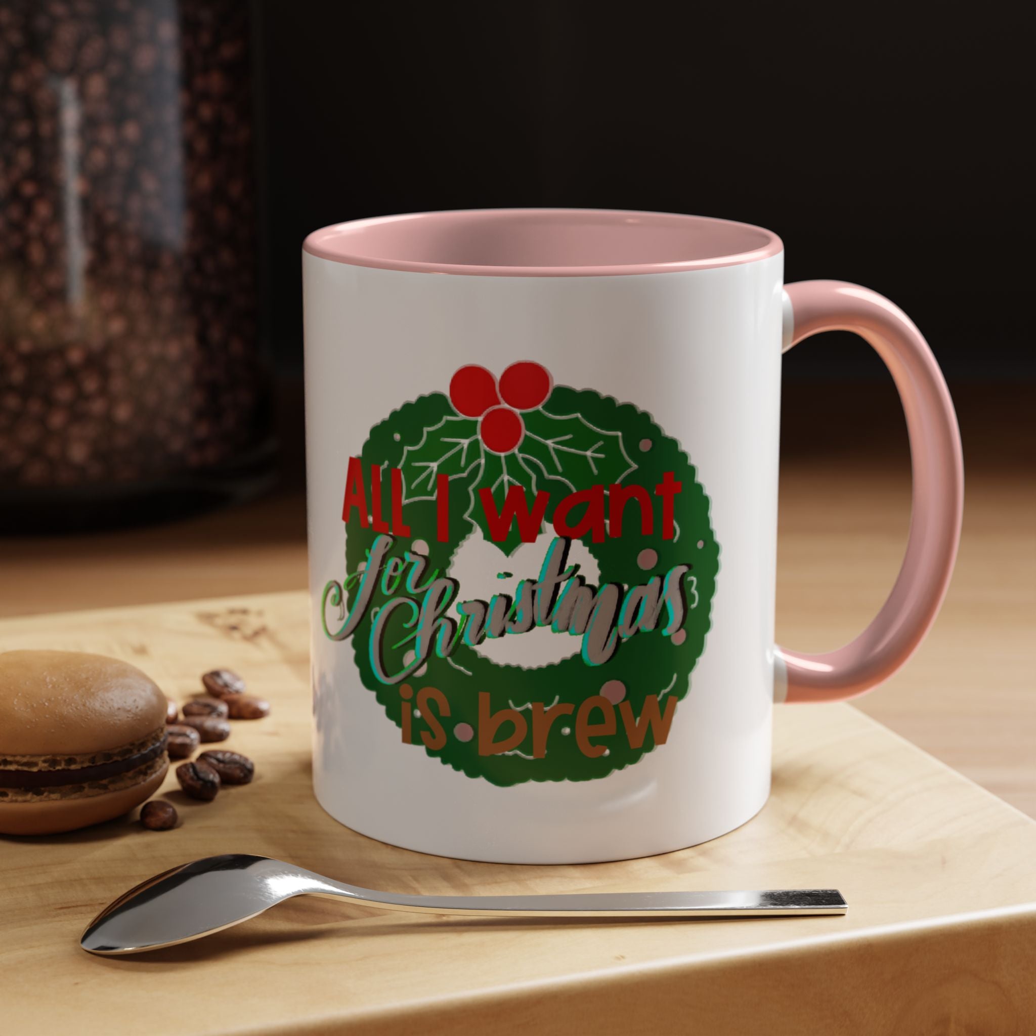 ALL I WANT FOR CHRISTMAS Accent Coffee Mug (11 oz)