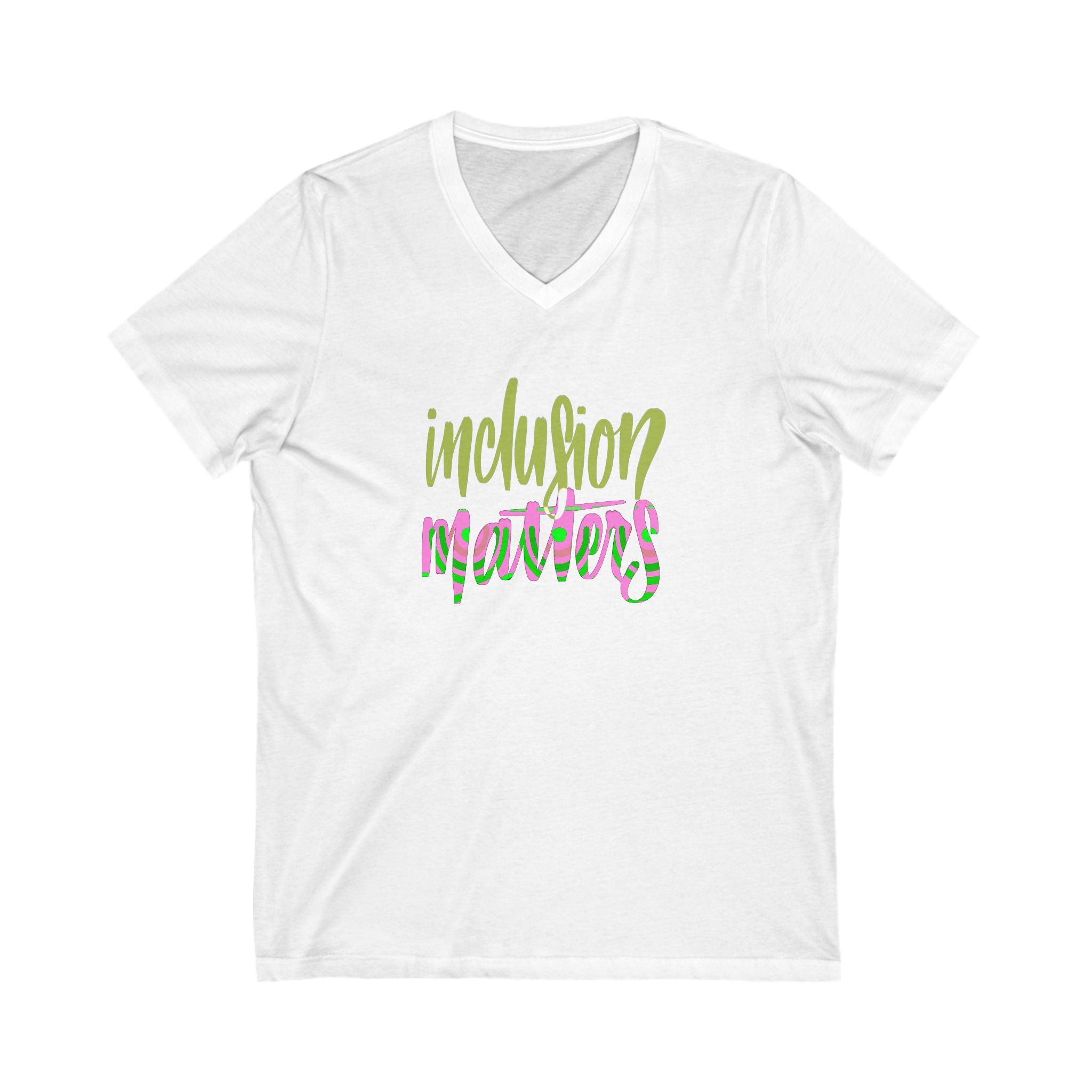 Inclusion Matters V-Neck Tee, Unisex Short Sleeve Shirt, Diversity Apparel, Equality Clothing, Conscious Fashion, Gift for Activists