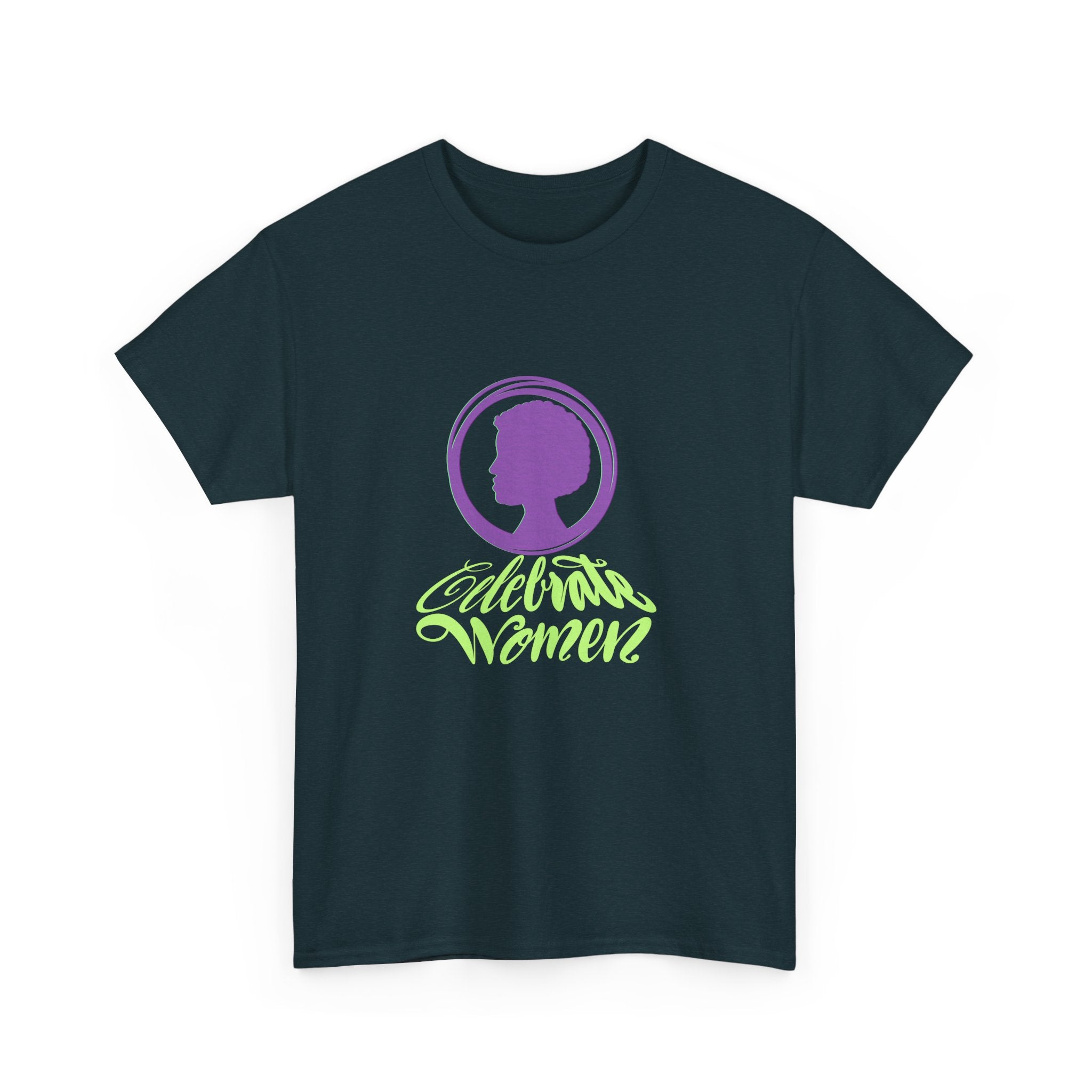 Celebrate Women Unisex Heavy Cotton Tee - Empowerment T-Shirt