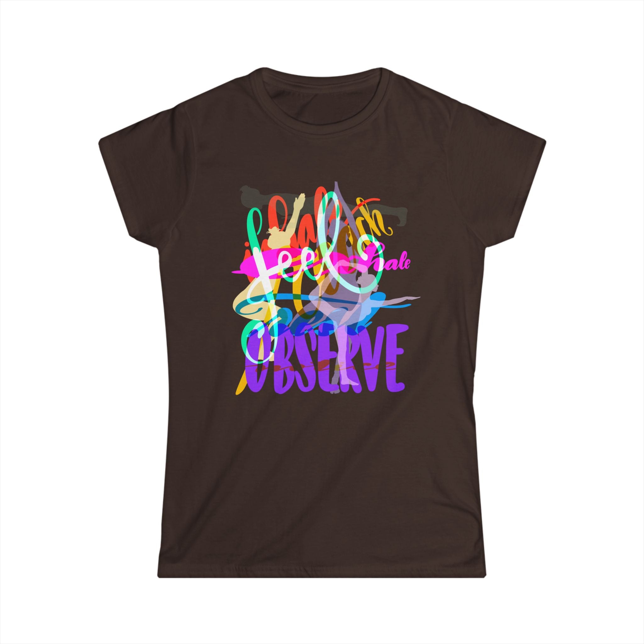 Feel, Heal, Observe