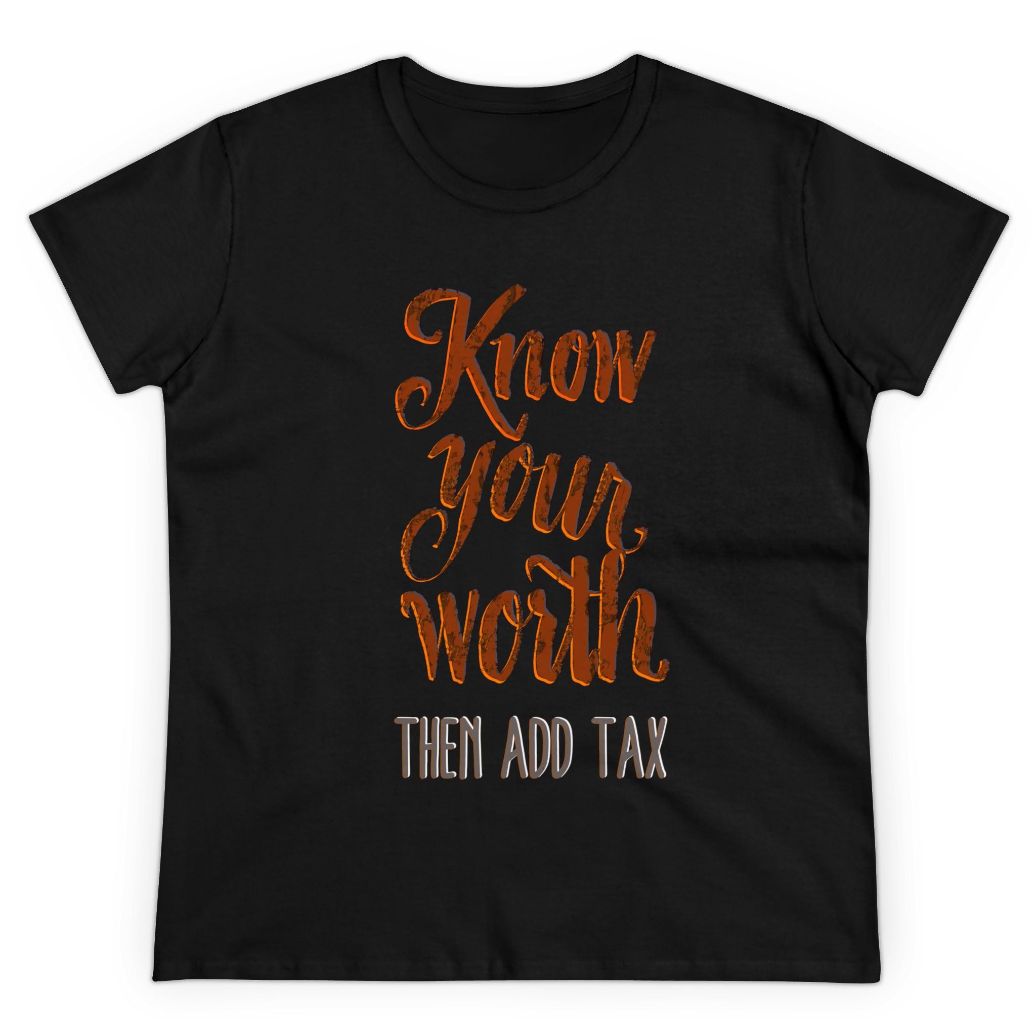 KNOW YOUR WORTH Cotton Tee