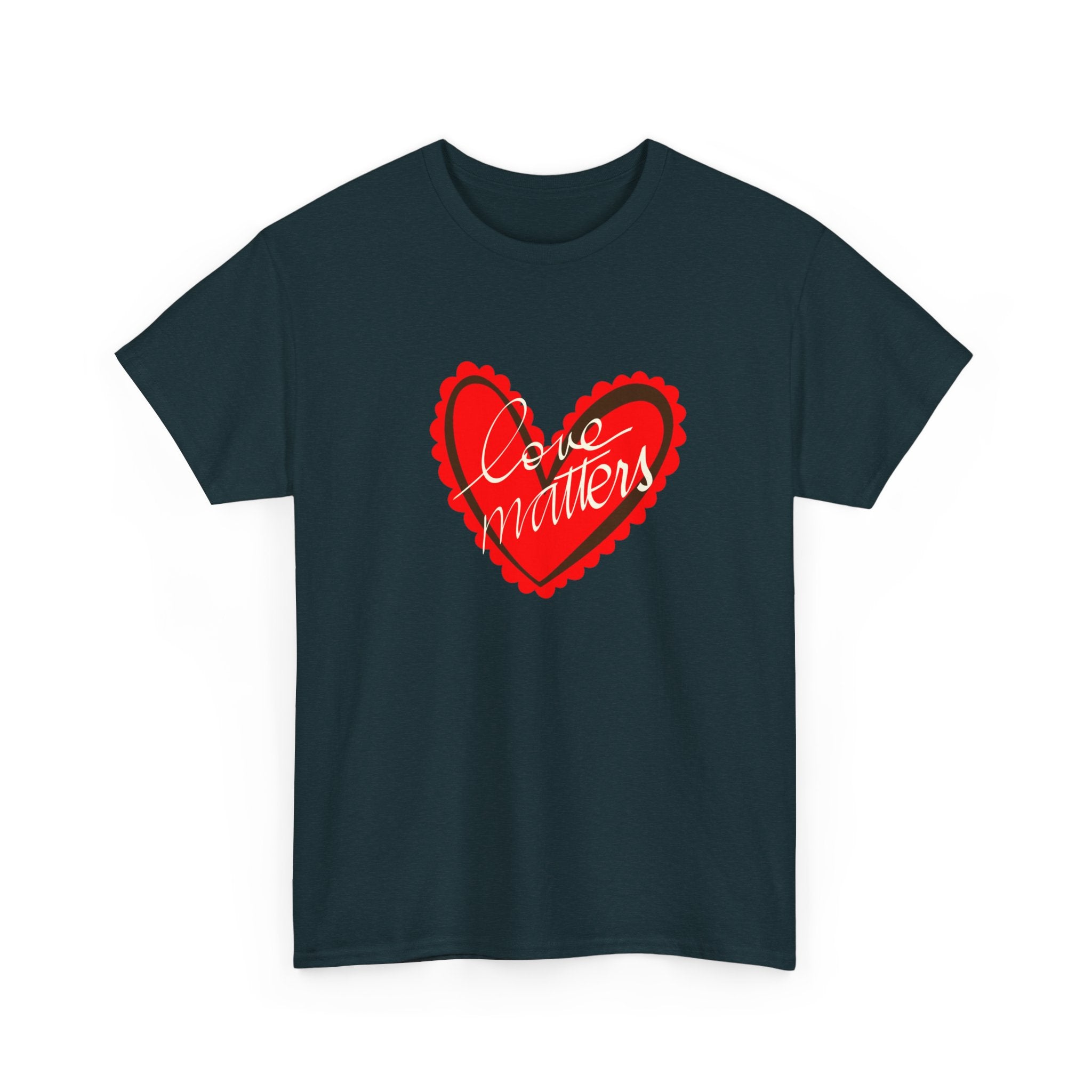 Love Matters Cotton Tee