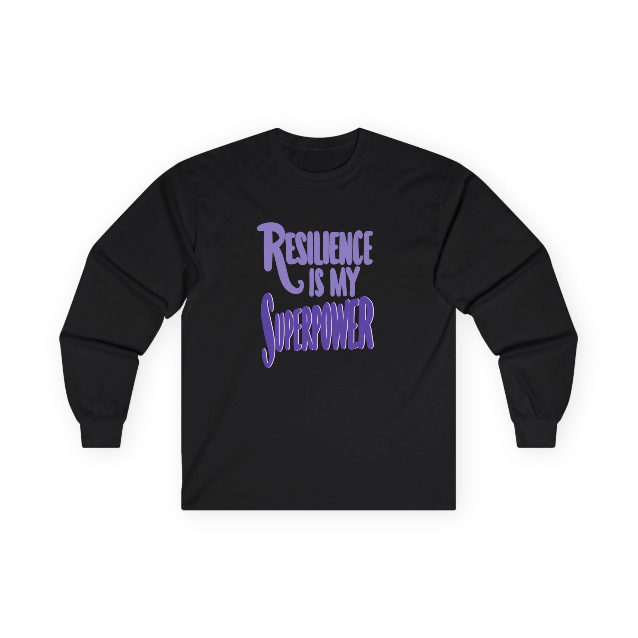 Resilience is My Superpower Long Sleeve Tee - Unisex Inspirational Cotton Shirt