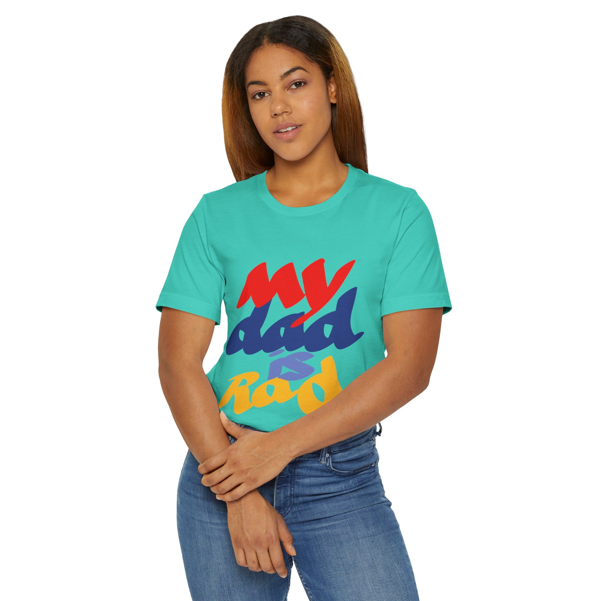 MY DAD IS RAD Unisex Jersey T-Shirt