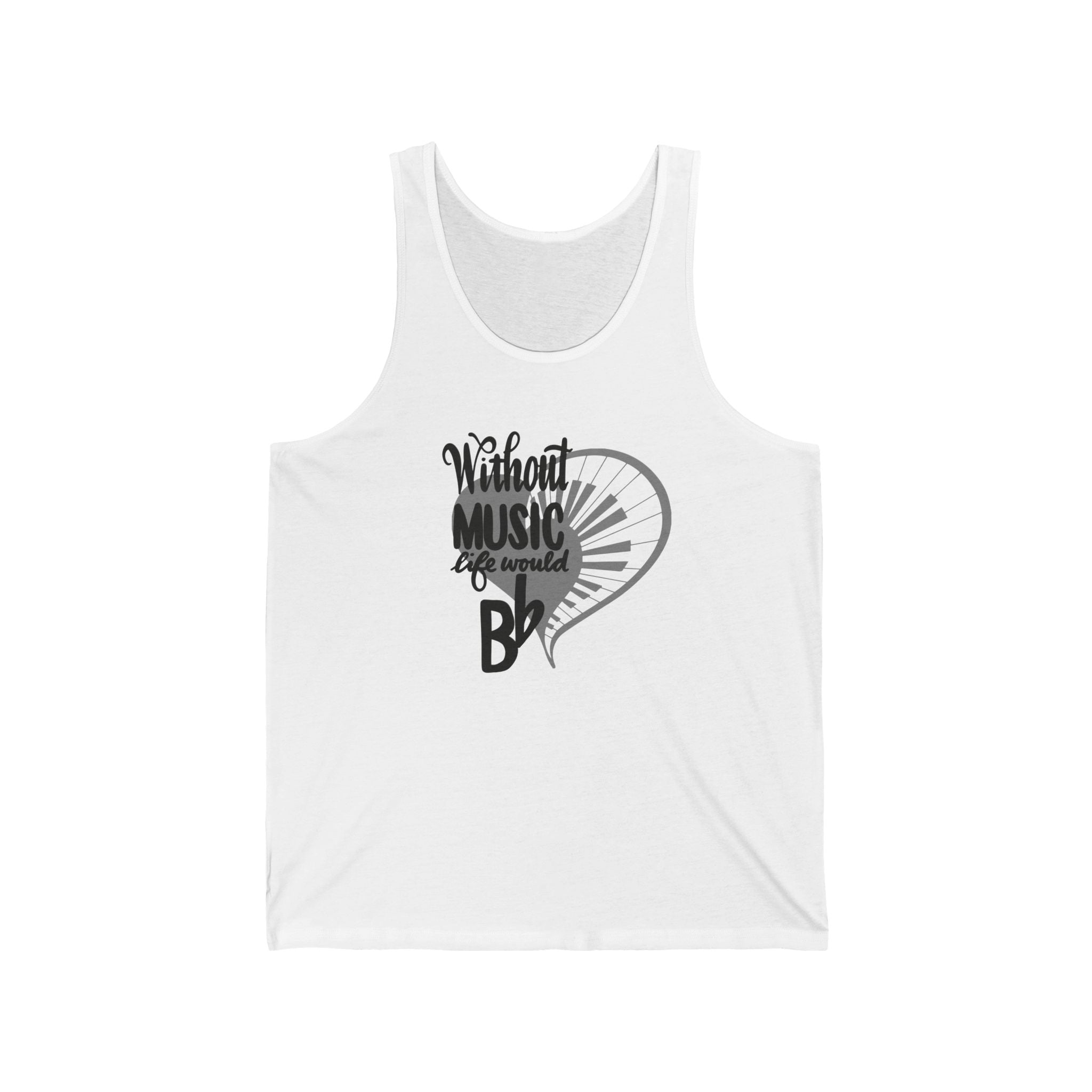 Jersey Tank - 'Without Music Life Would Be Flat' Inspirational Design