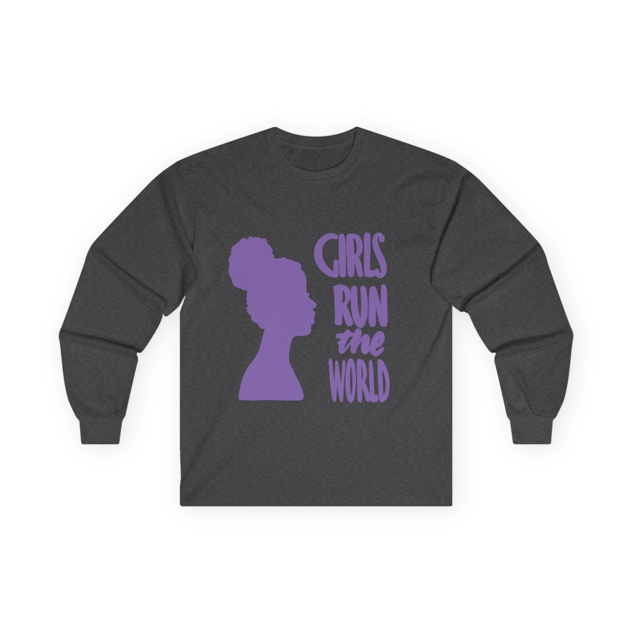 Girls Run the World Long Sleeve Tee - Empowering Unisex Cotton Shirt