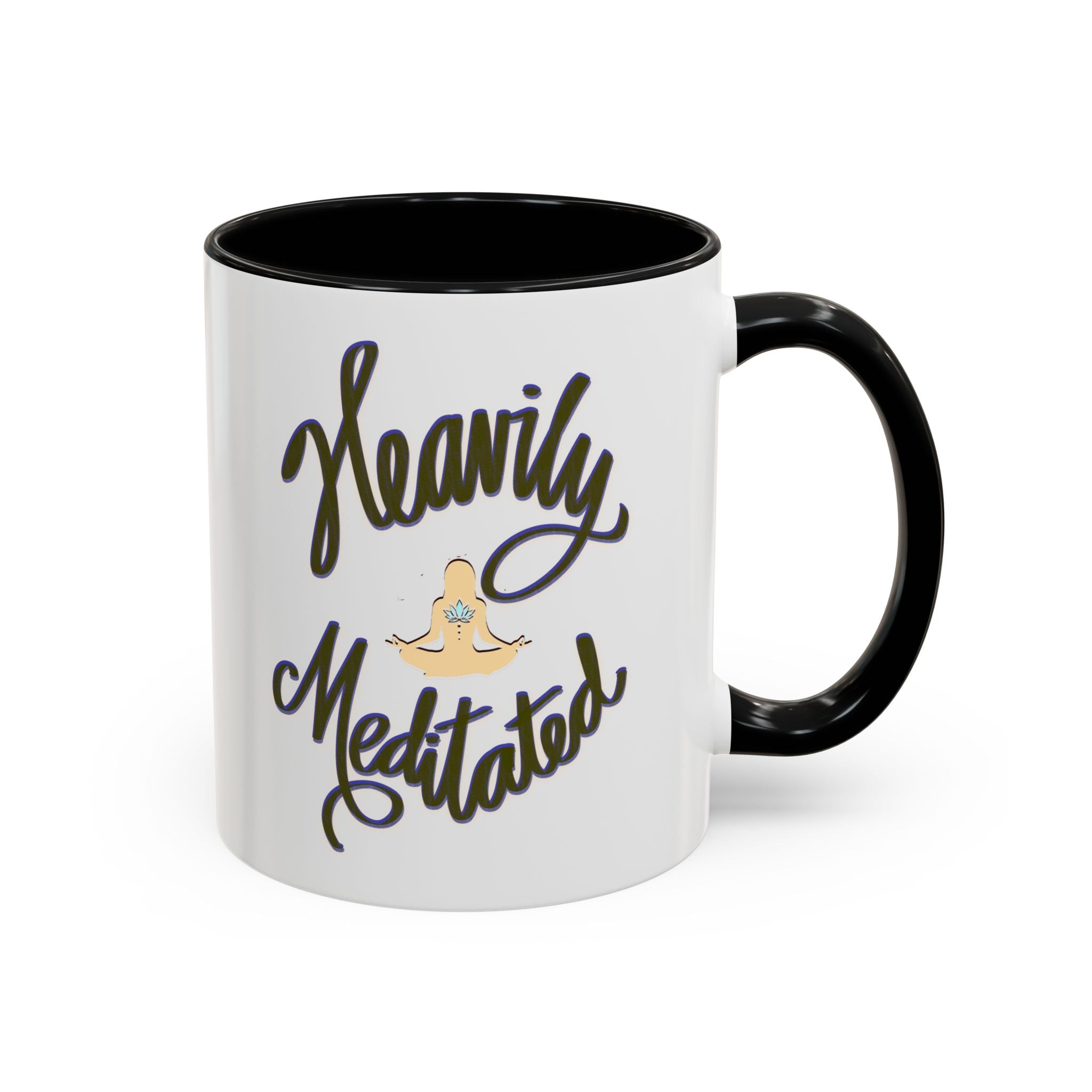 HEAVILY MEDITATED 11 oz Coffee Mug