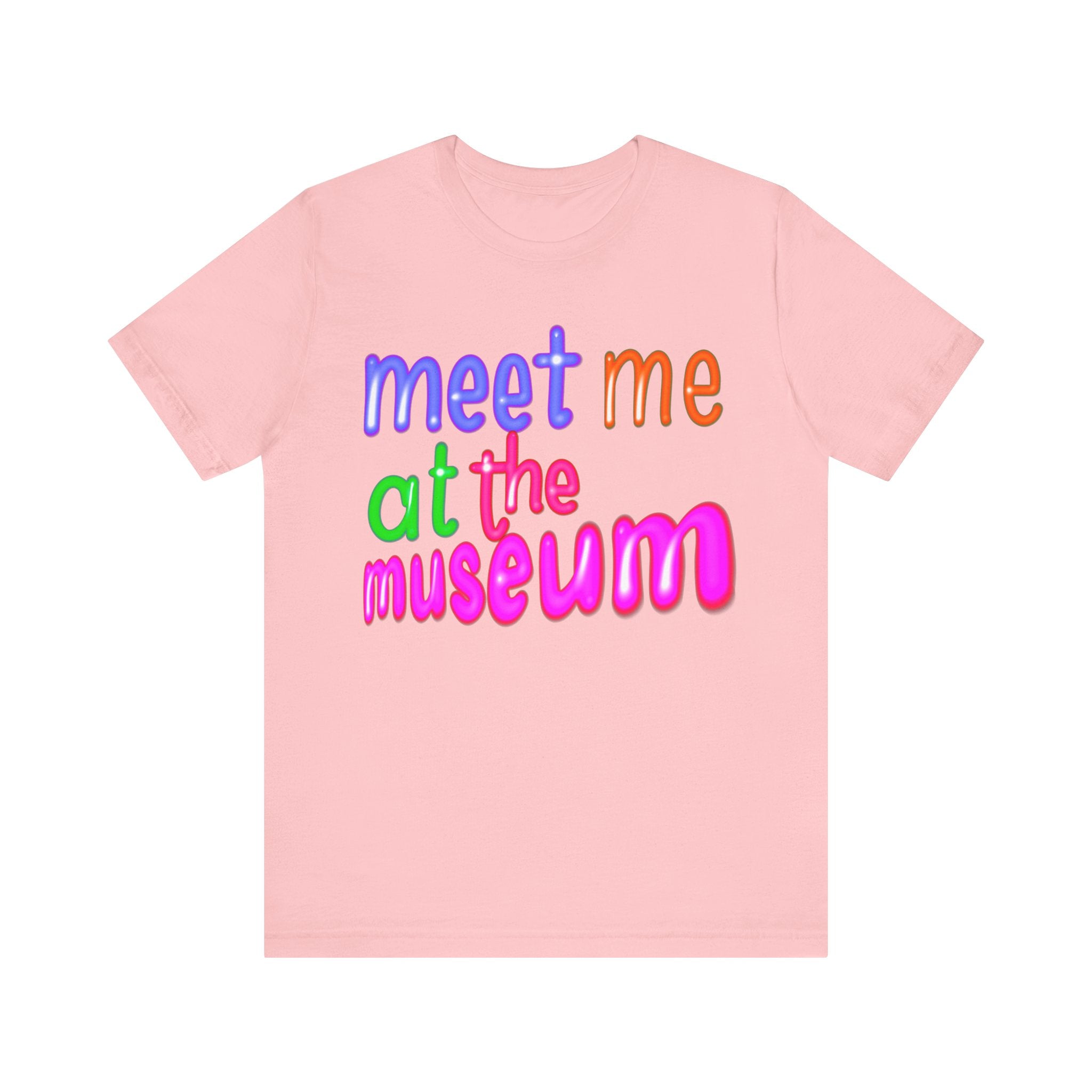 MEET ME AT THE MUSEUM Unisex Jersey Short Sleeve Tee