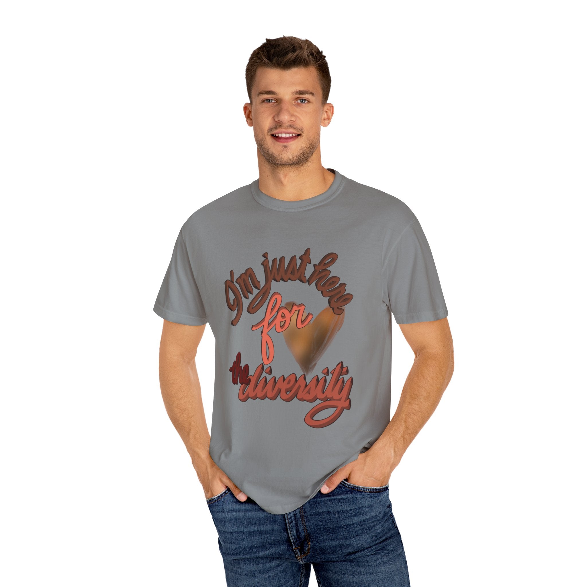 JUST HERE FOR THE DIVERSITY Unisex T-shirt