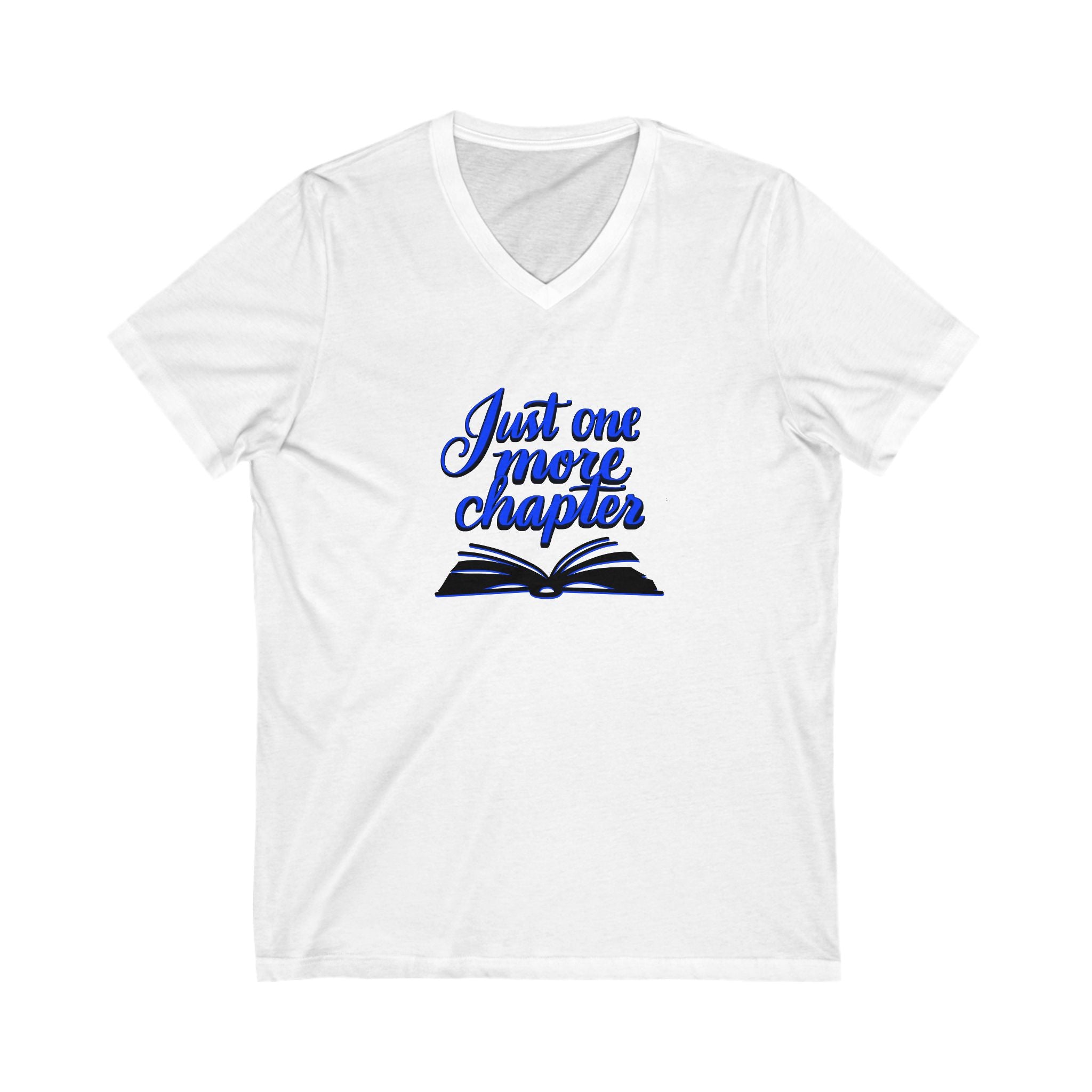 Just One More Chapter V-Neck Tee for Book Lovers