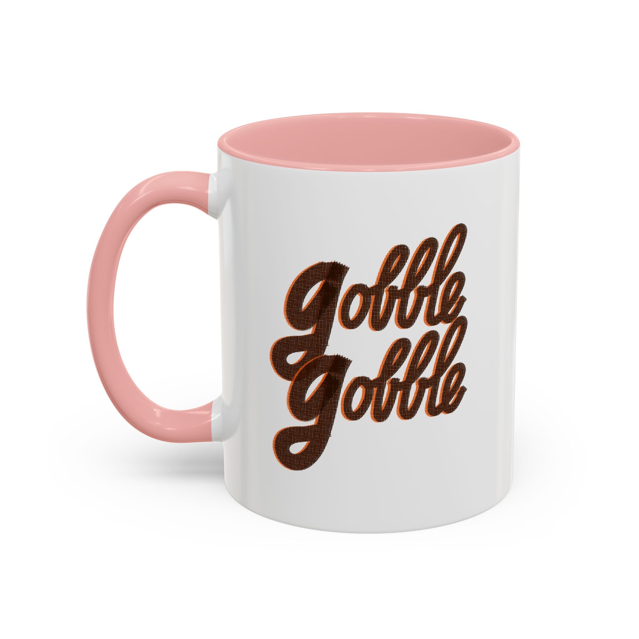 GOBBLE GOBBLE 11 oz Coffee Mug