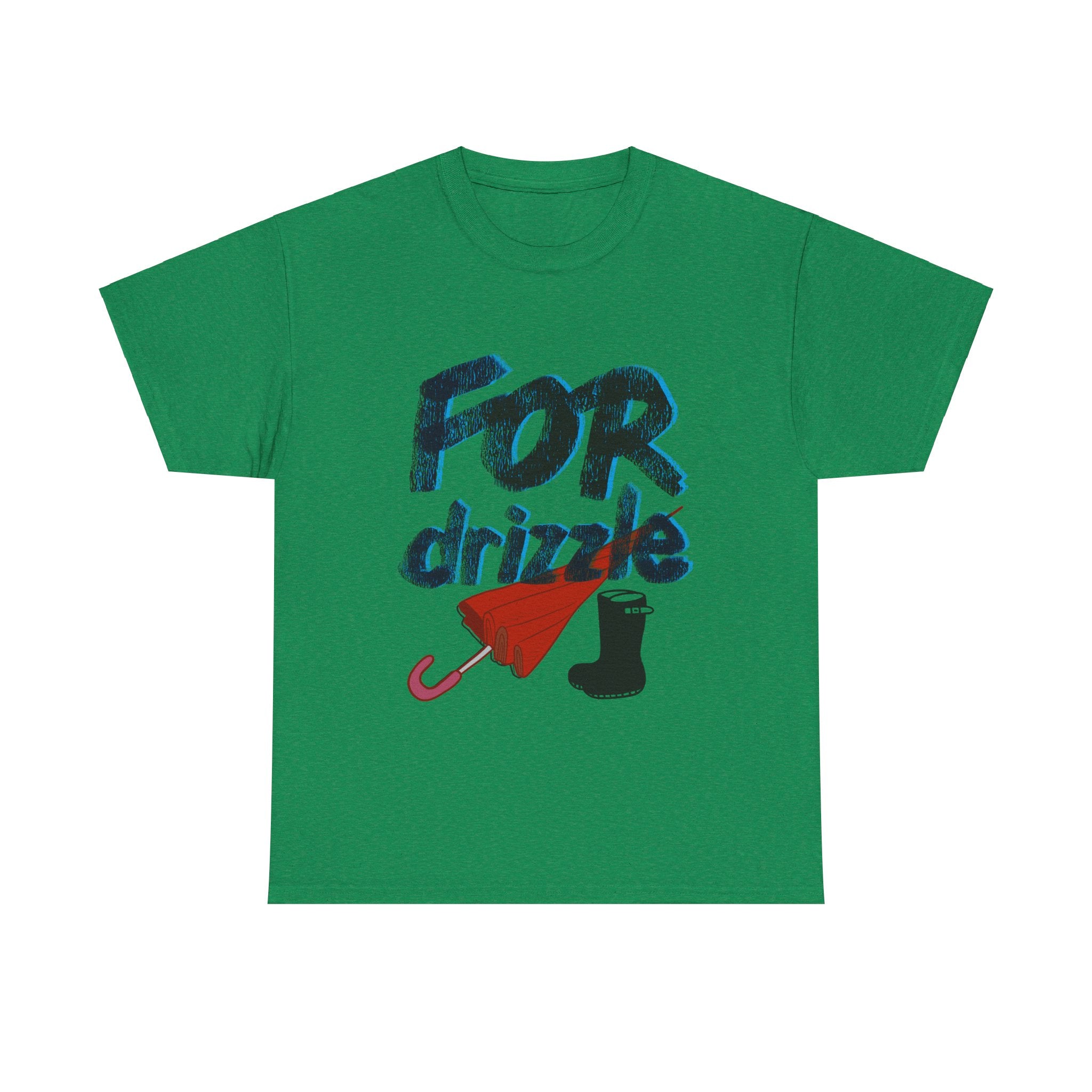 FOR DRIZZLE Unisex Heavy Cotton Tee