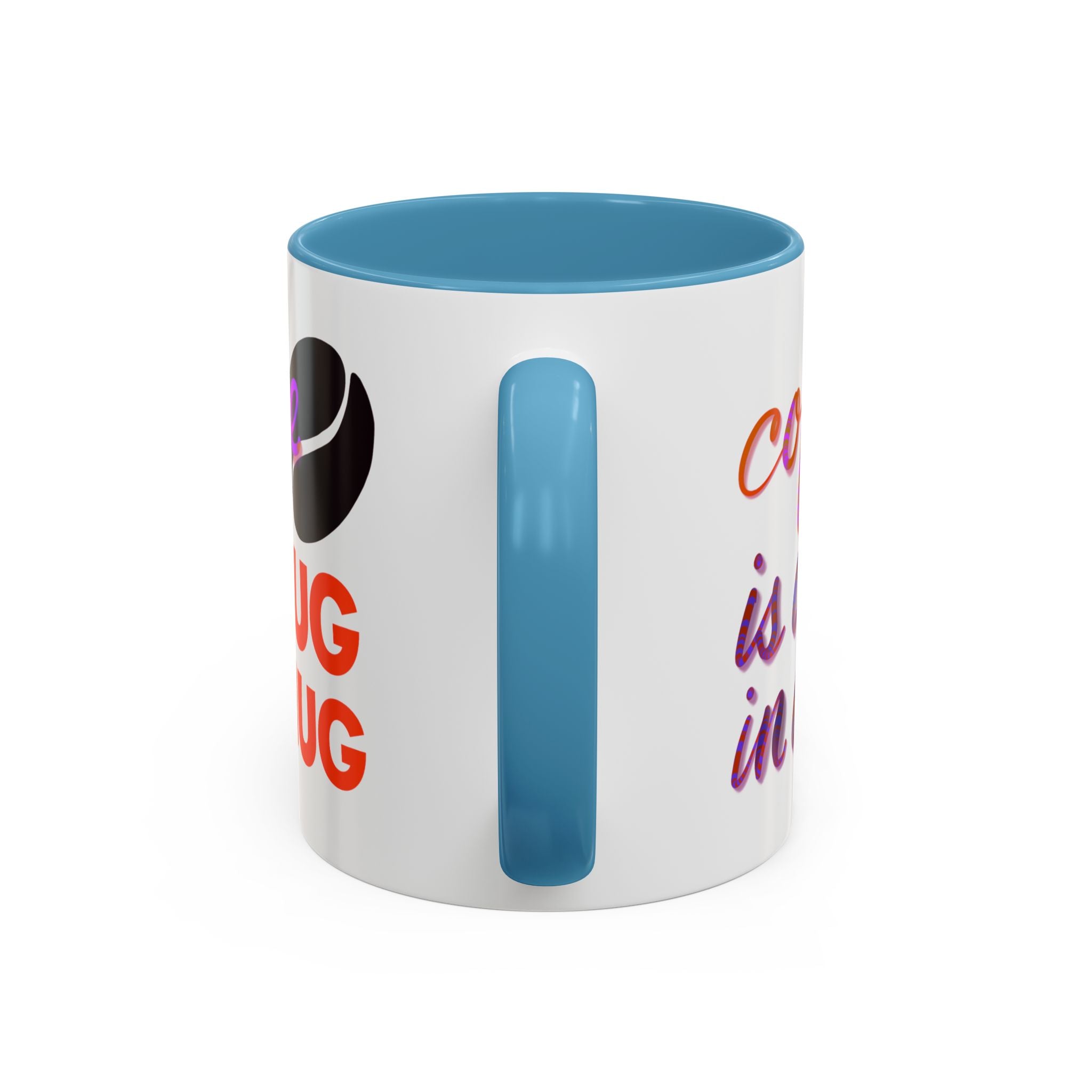 HUG IN A MUG Accent Coffee Mug (11 oz)