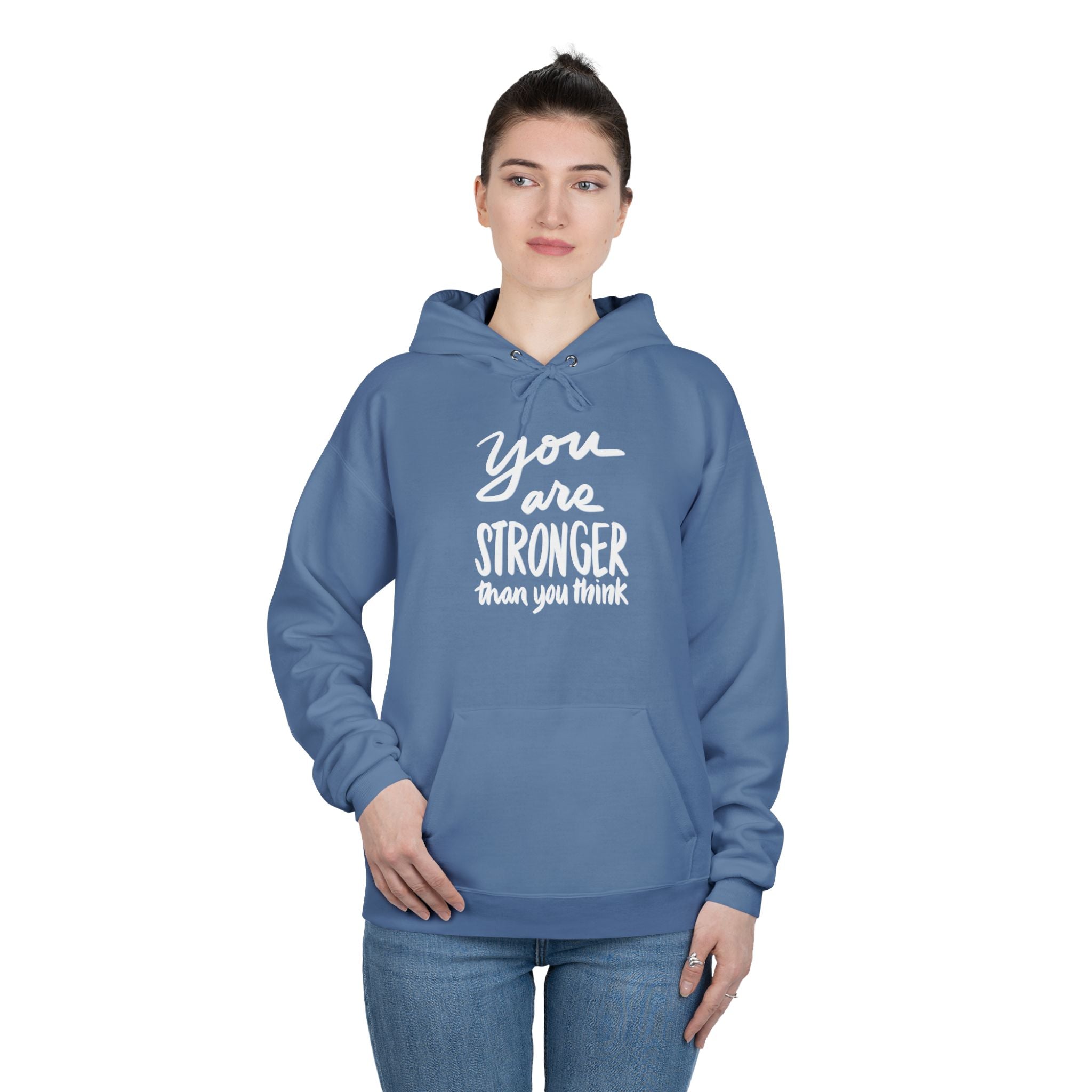 Inspirational Eco-Friendly Hoodie - 'You are Stronger Than You Think'