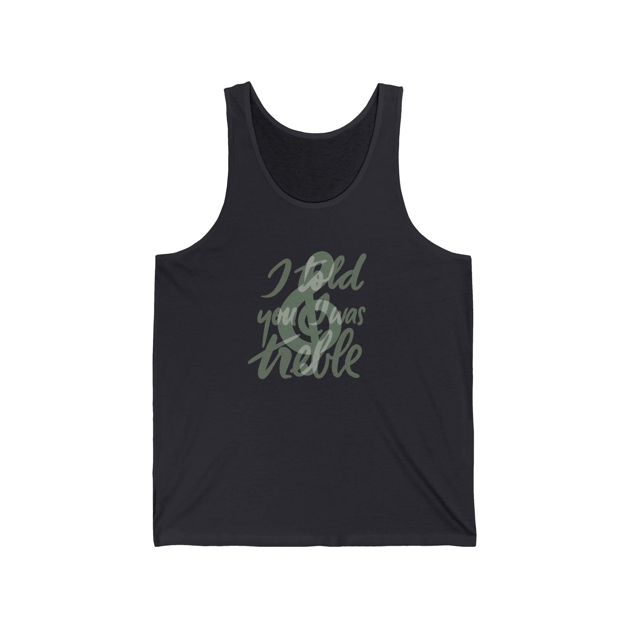 Casual Unisex Jersey Tank - "I Told You I Was Trouble" Graphic Tee